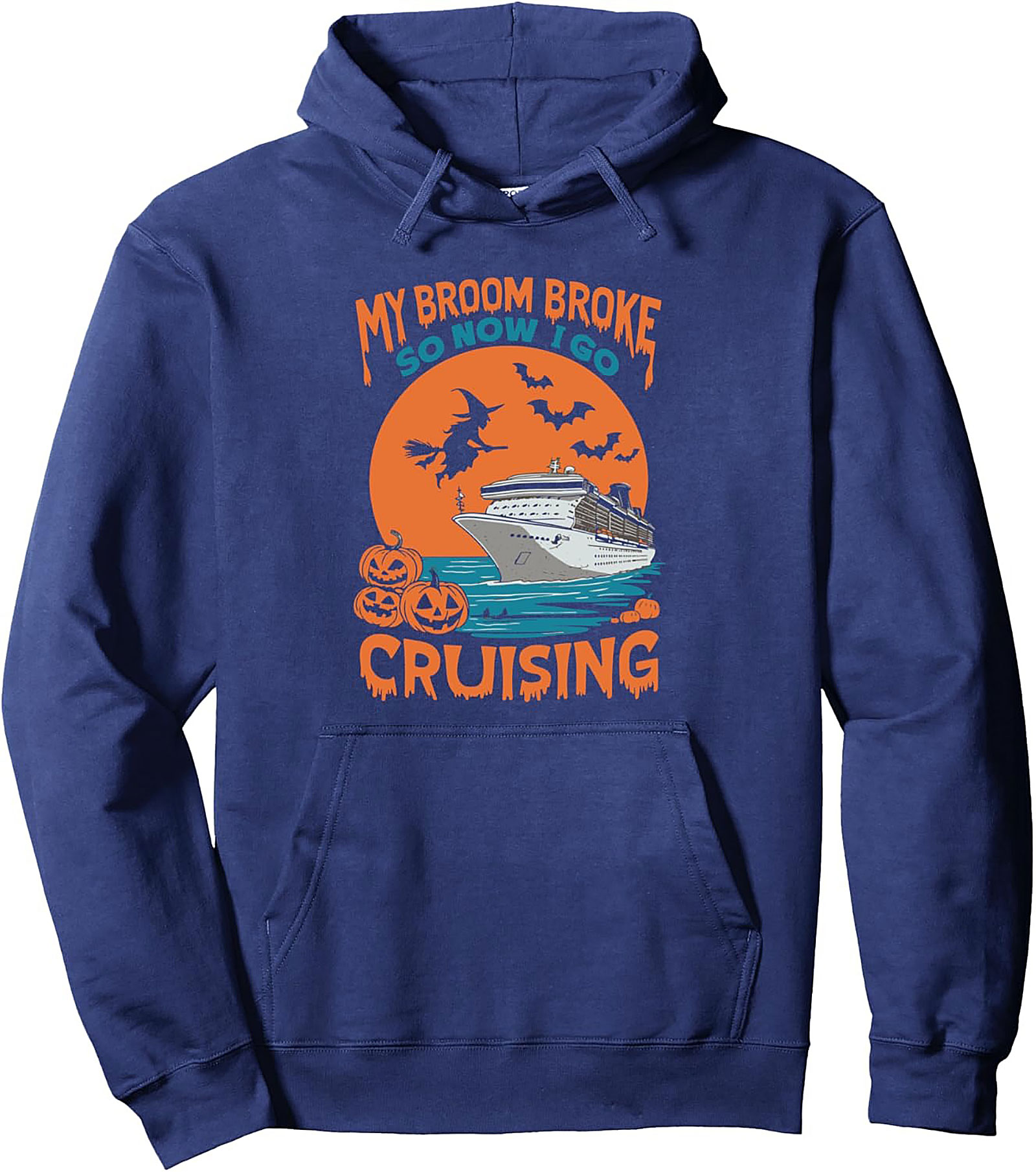 Broom Broke Cruising Witch Halloween Pullover Hoodie