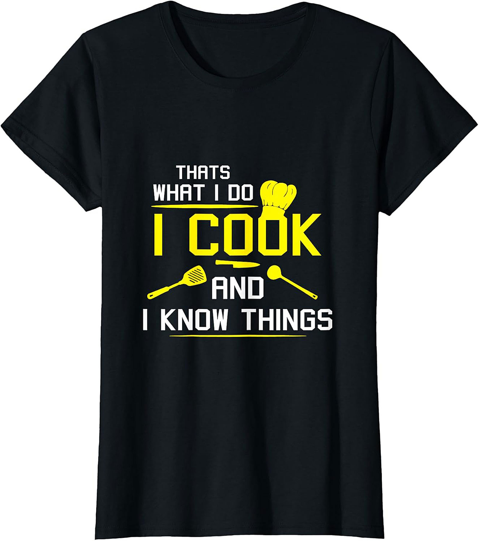 Funny Chef Graphic Sweatshirt I Cook & I Know Things