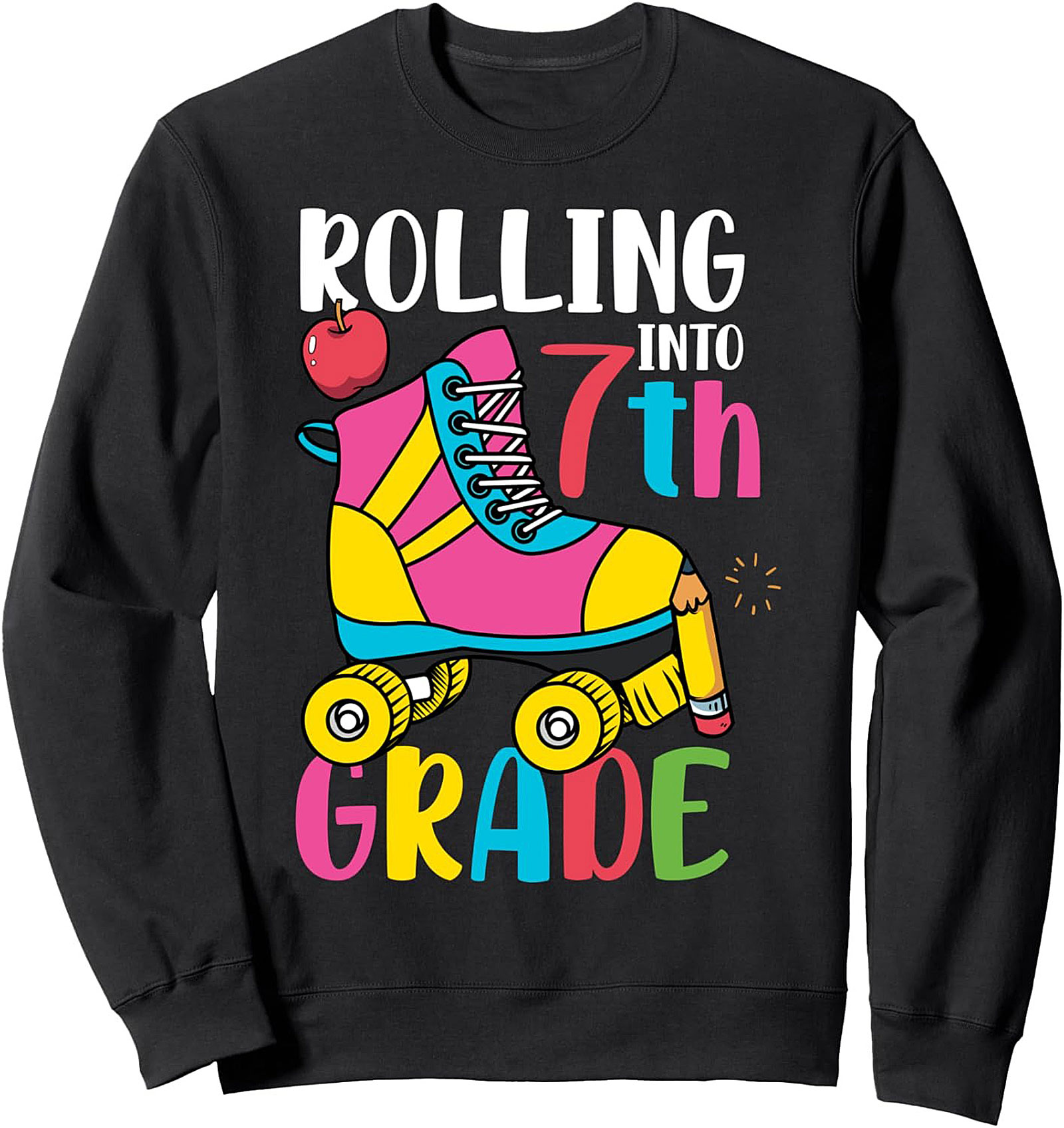 Rolling Into 7th Grade Crewneck Sweatshirt | Back to School Pullover