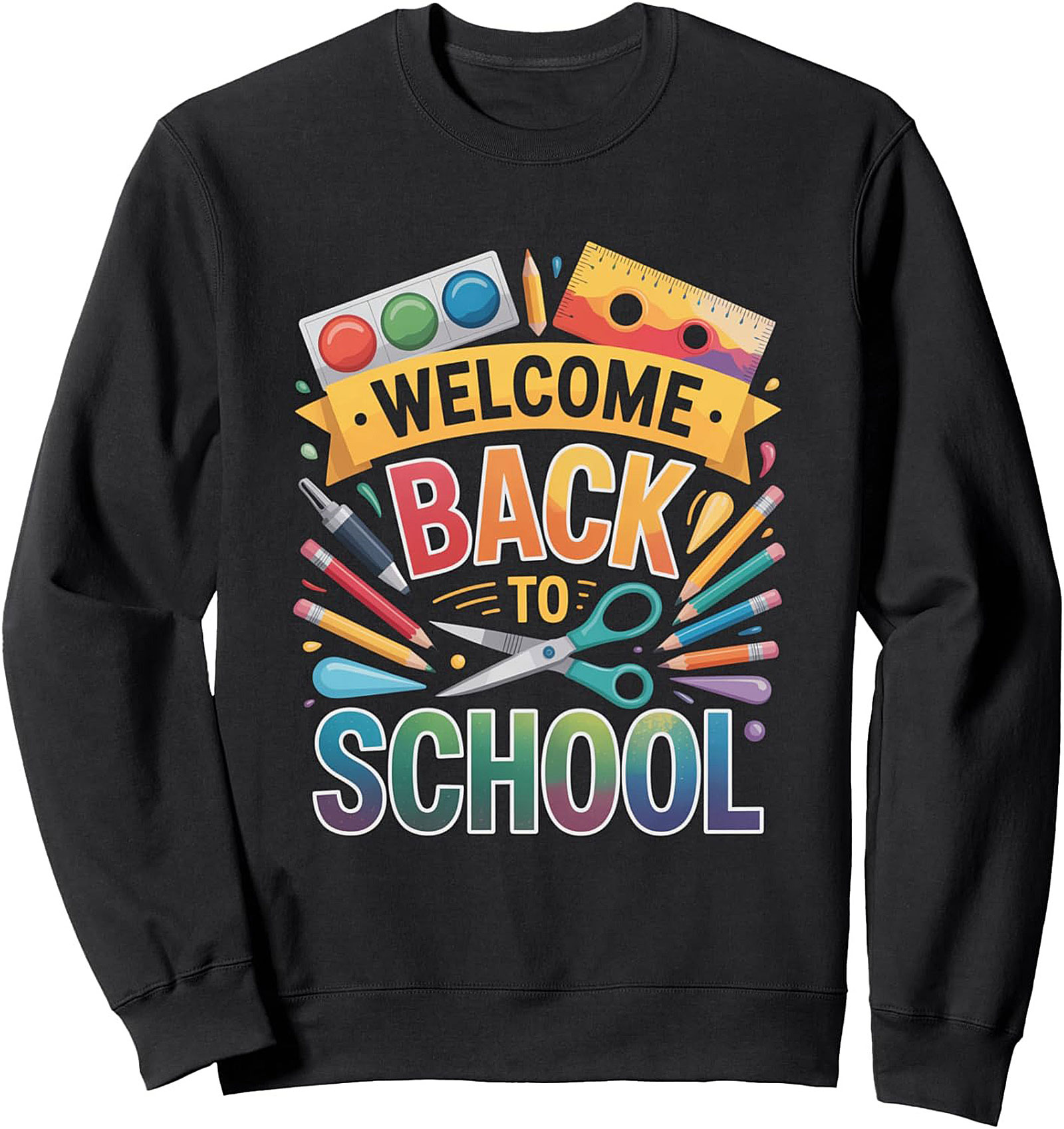 Welcome Back to School Crewneck Sweatshirt | Teacher & Student Pullover