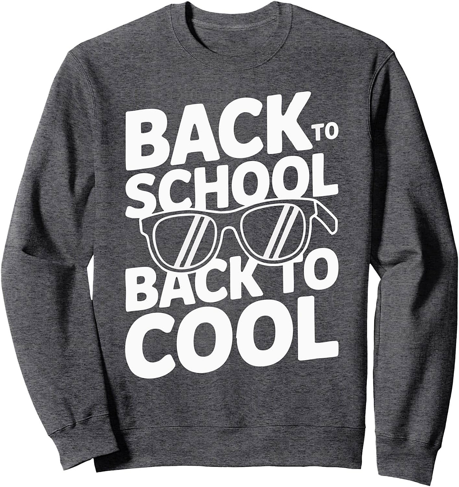 Back to School Back to Cool Graphic Sweatshirt | First Day of School Crewneck