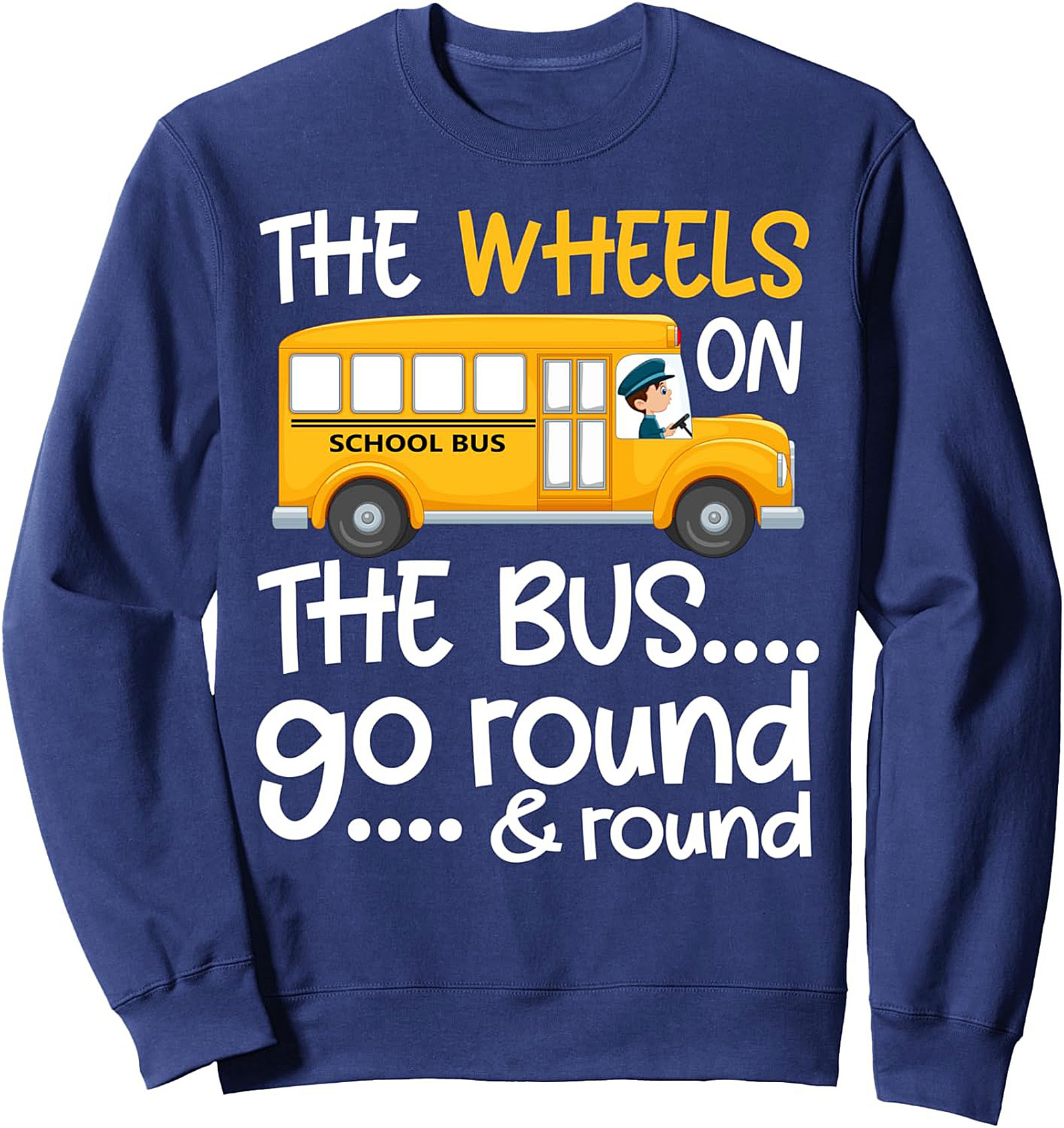 The Wheels on the Bus School Bus Teacher Crewneck Sweatshirt
