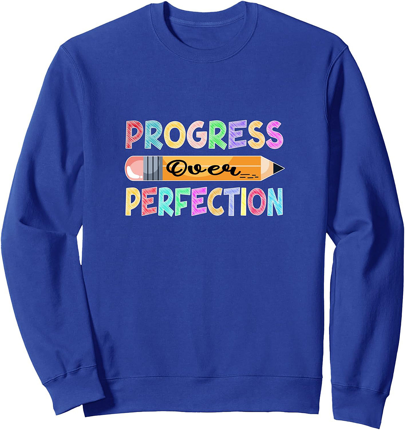 Progress Over Perfection Growth Mindset Sweatshirt – Cozy Crewneck Pullover