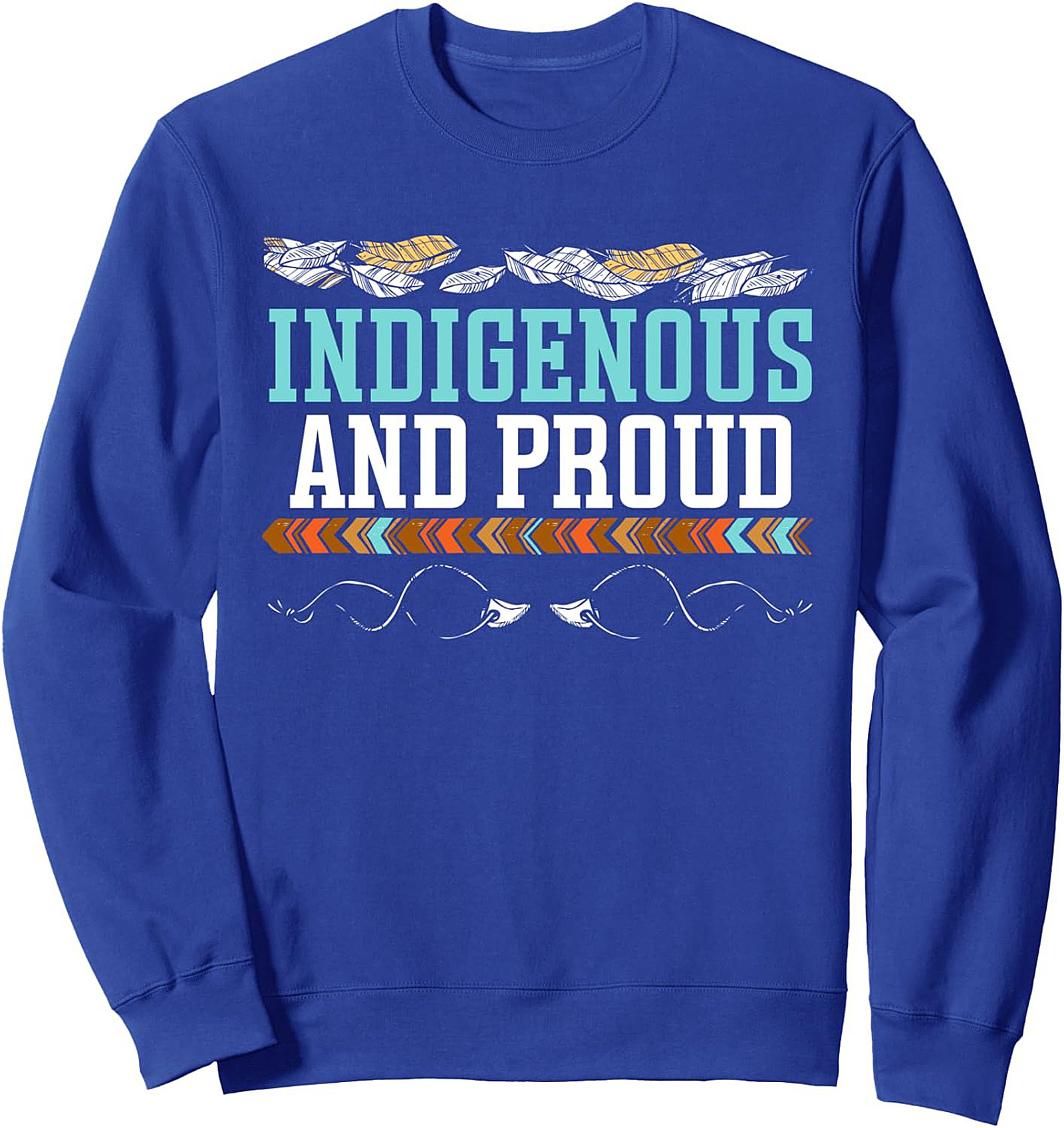 Indigenous Pride Sweatshirt Native American Crewneck