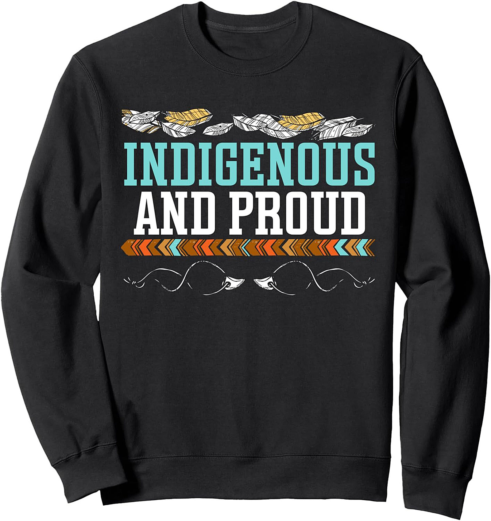 Indigenous Pride Sweatshirt Native American Crewneck