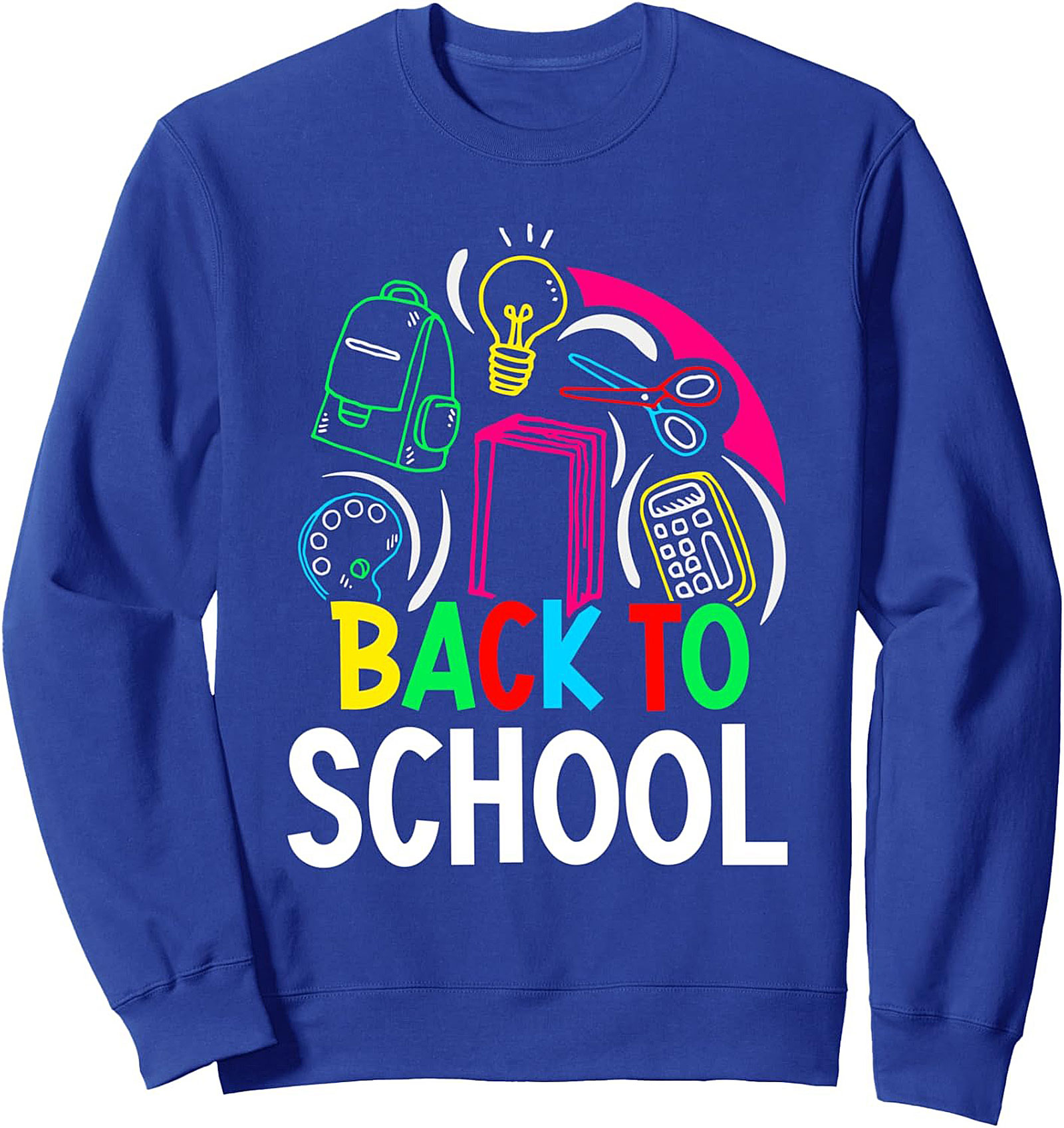 Neon Back to School Graphic Sweatshirt | Fun Student & Teacher Crewneck Pullover