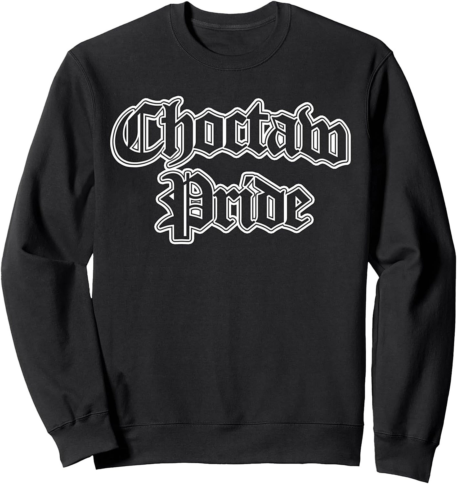 Choctaw Pride Crewneck Sweatshirt Unisex Pullover