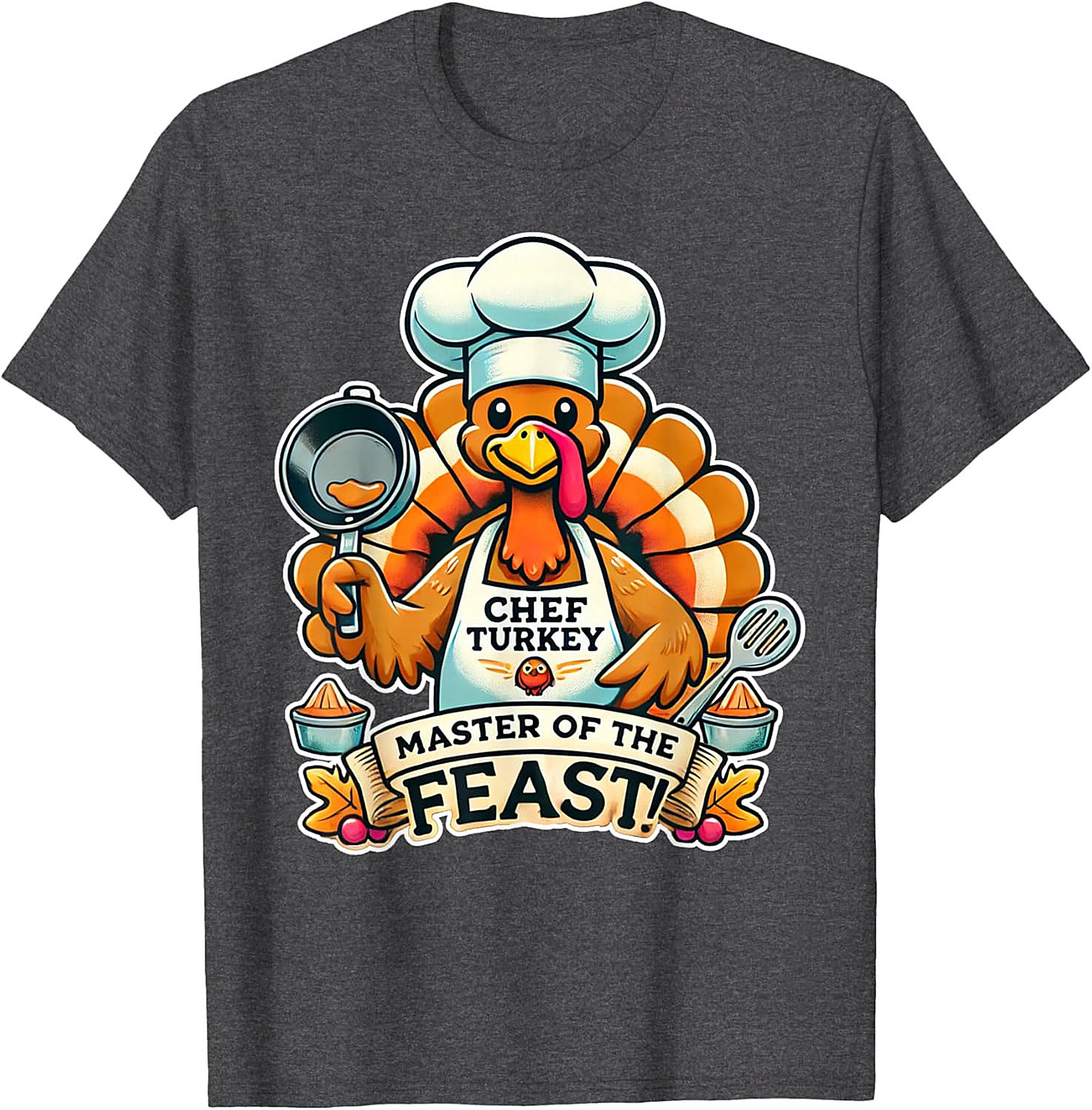 Master of the Feast Thanksgiving Chef Crewneck t-shirt