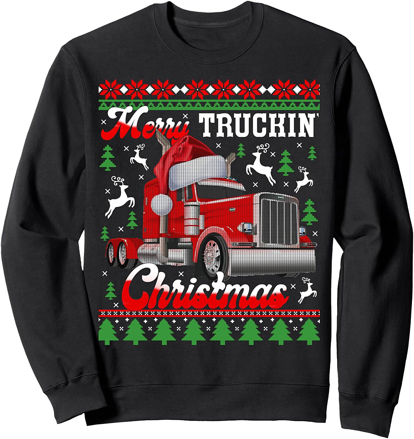 Merry Truckin' Christmas Ugly Sweater Style Trucker Christmas Crewneck Sweatshirt