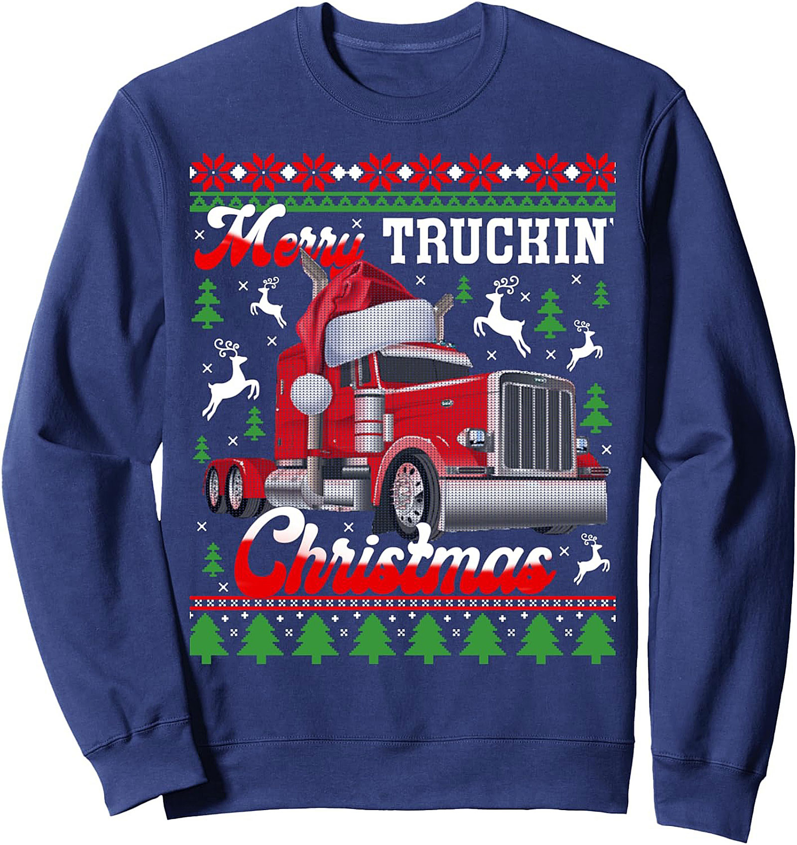 Merry Truckin' Christmas Ugly Sweater Style Trucker Christmas Crewneck Sweatshirt