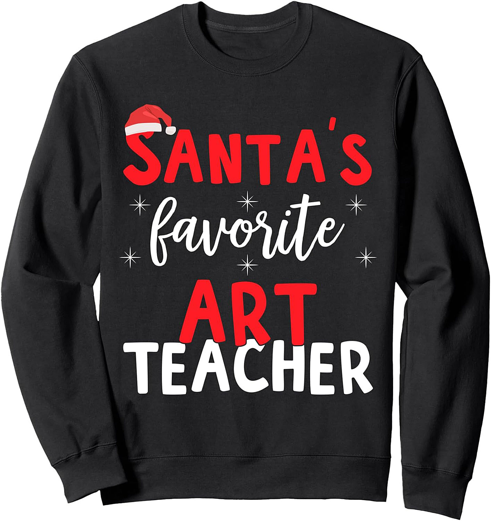 Santa's Favorite Art Teacher Christmas Crewneck