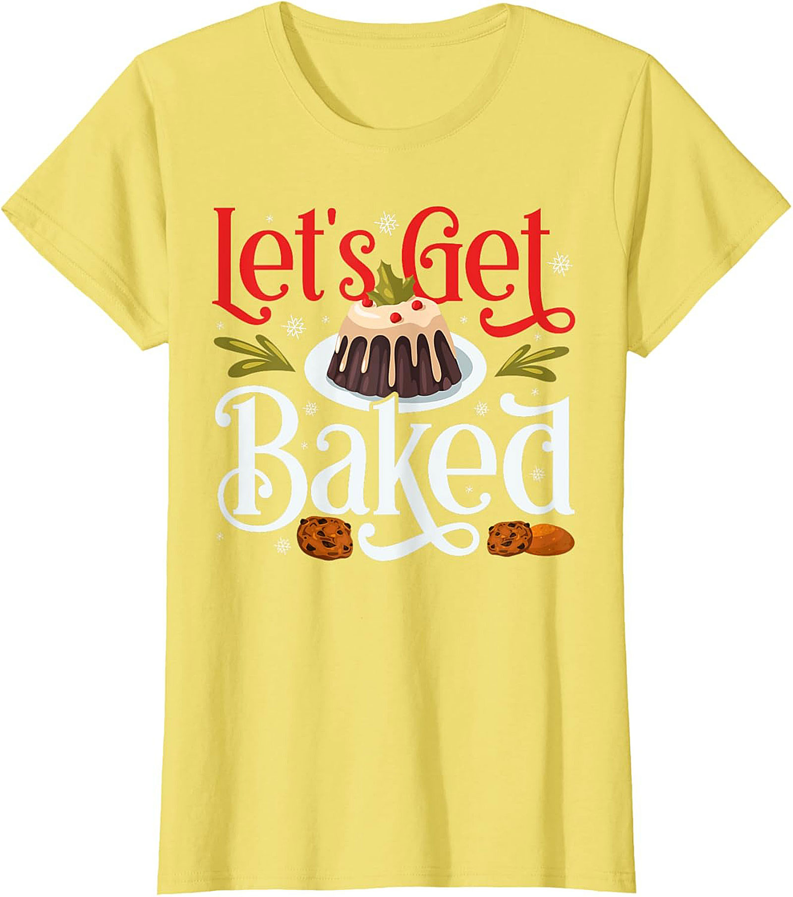 Let's Get Baked Funny Christmas Crewneck t-shirt