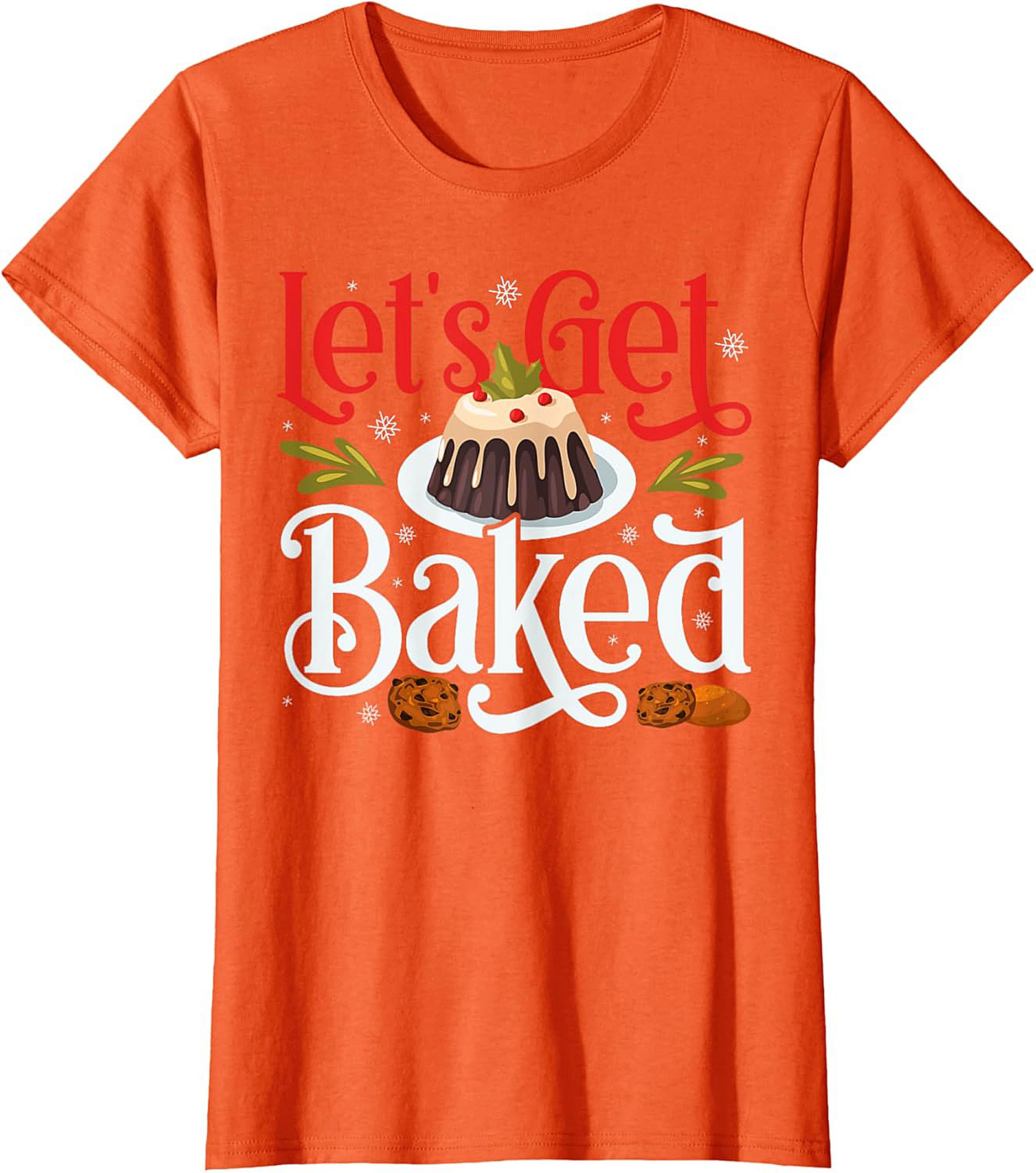 Let's Get Baked Funny Christmas Crewneck t-shirt