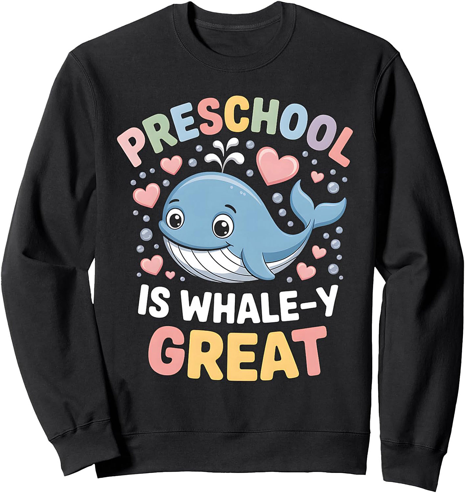 Whale-y Great Preschool Teacher Sweatshirt Cozy Crewneck