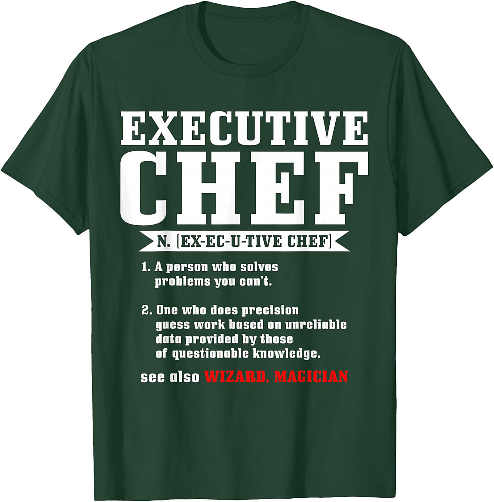 Funny Executive Chef t-shirt Culinary Crewneck Gift