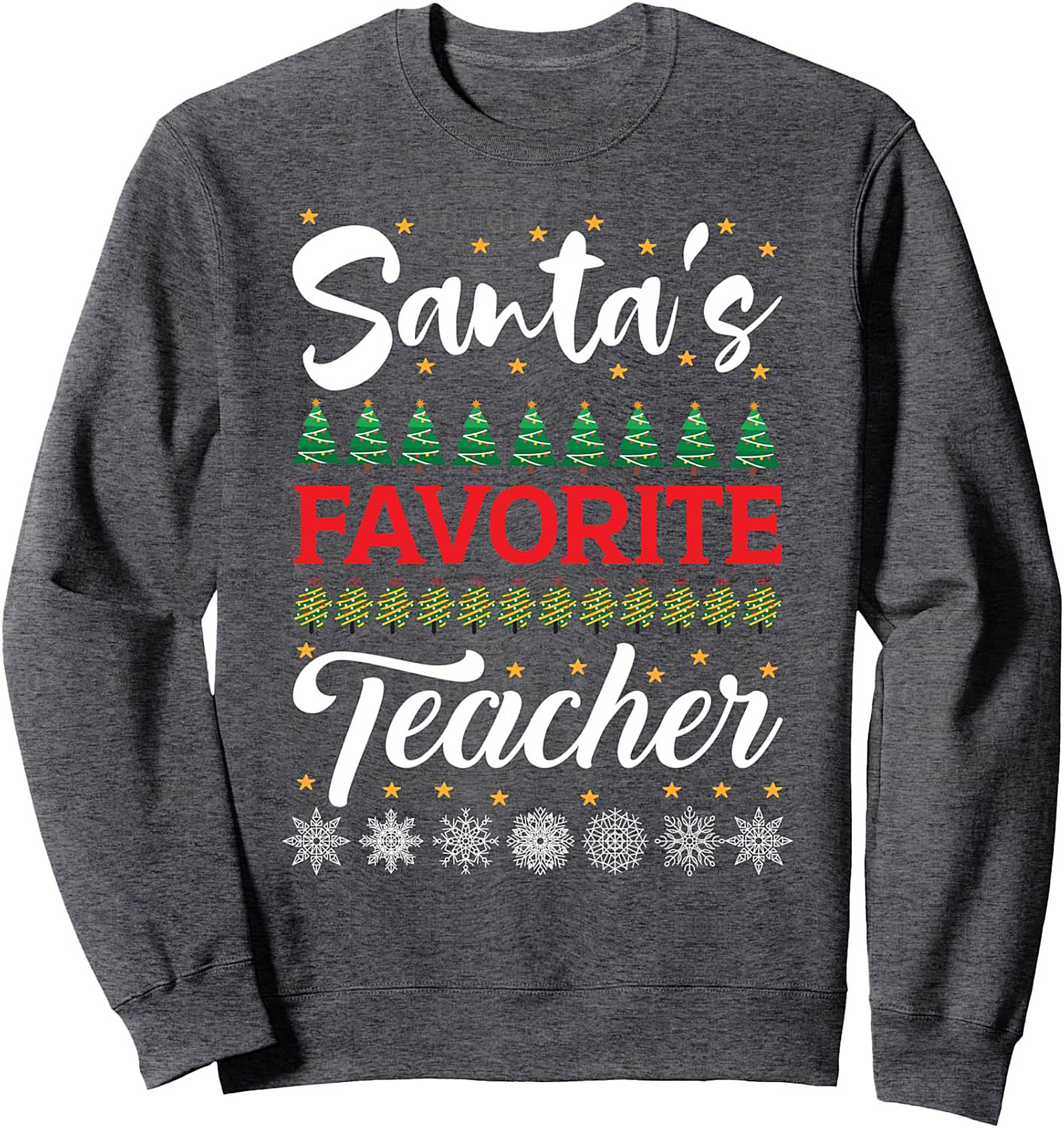 Santa's Favorite Teacher Christmas Crewneck Sweatshirt