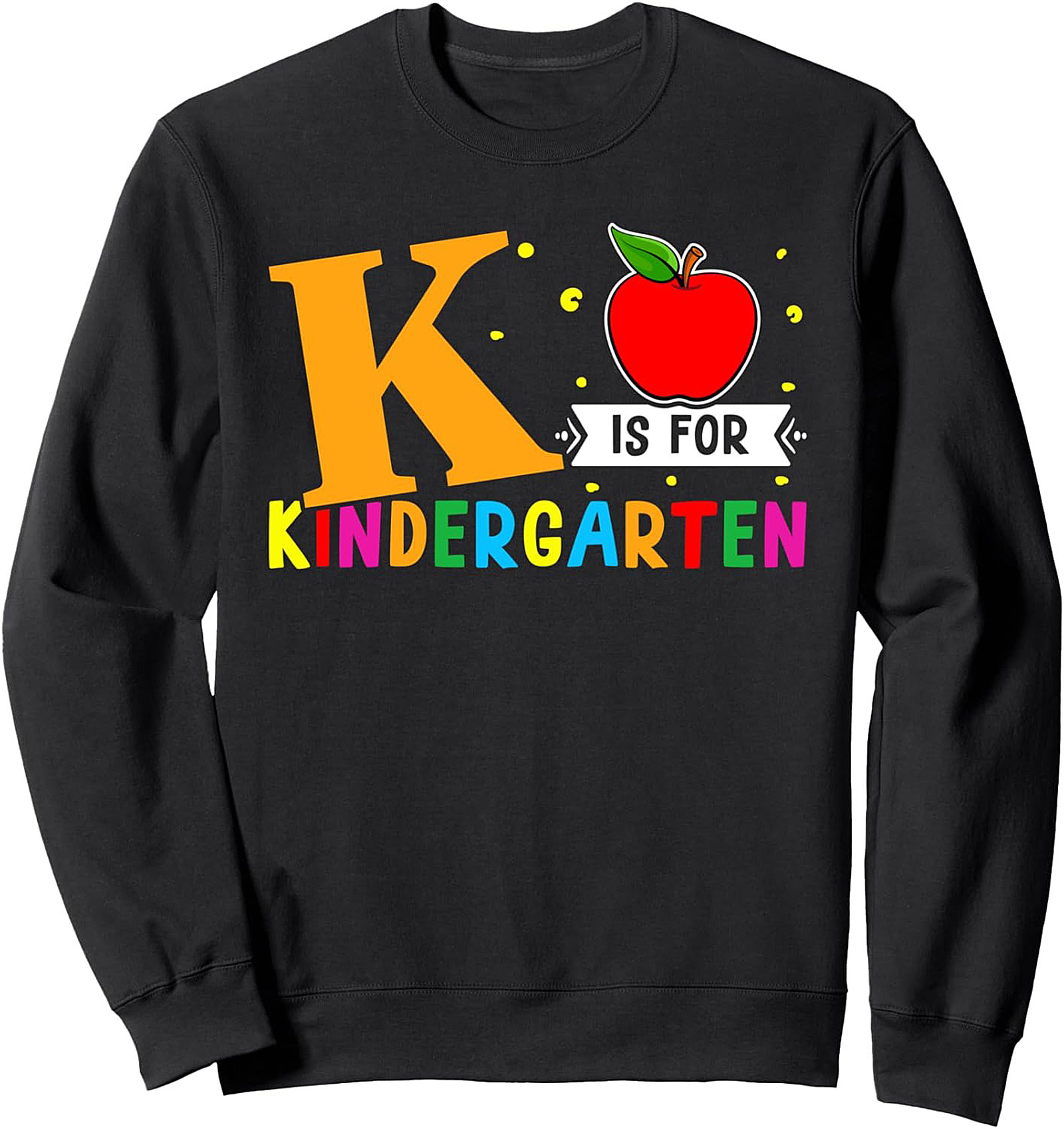 Kindergarten Teacher Sweatshirt Back to School Crewneck