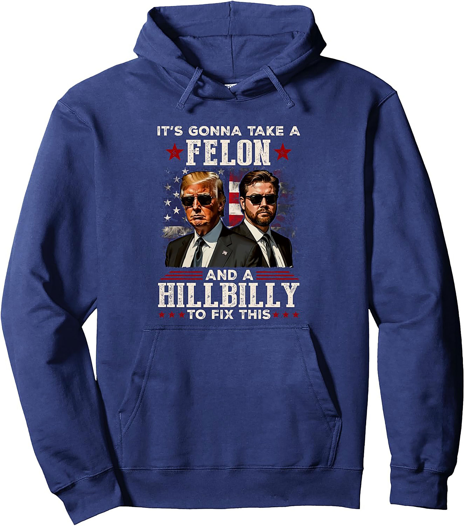 Trump Hillbilly Fix This Pullover Hoodie | Patriotic Gear