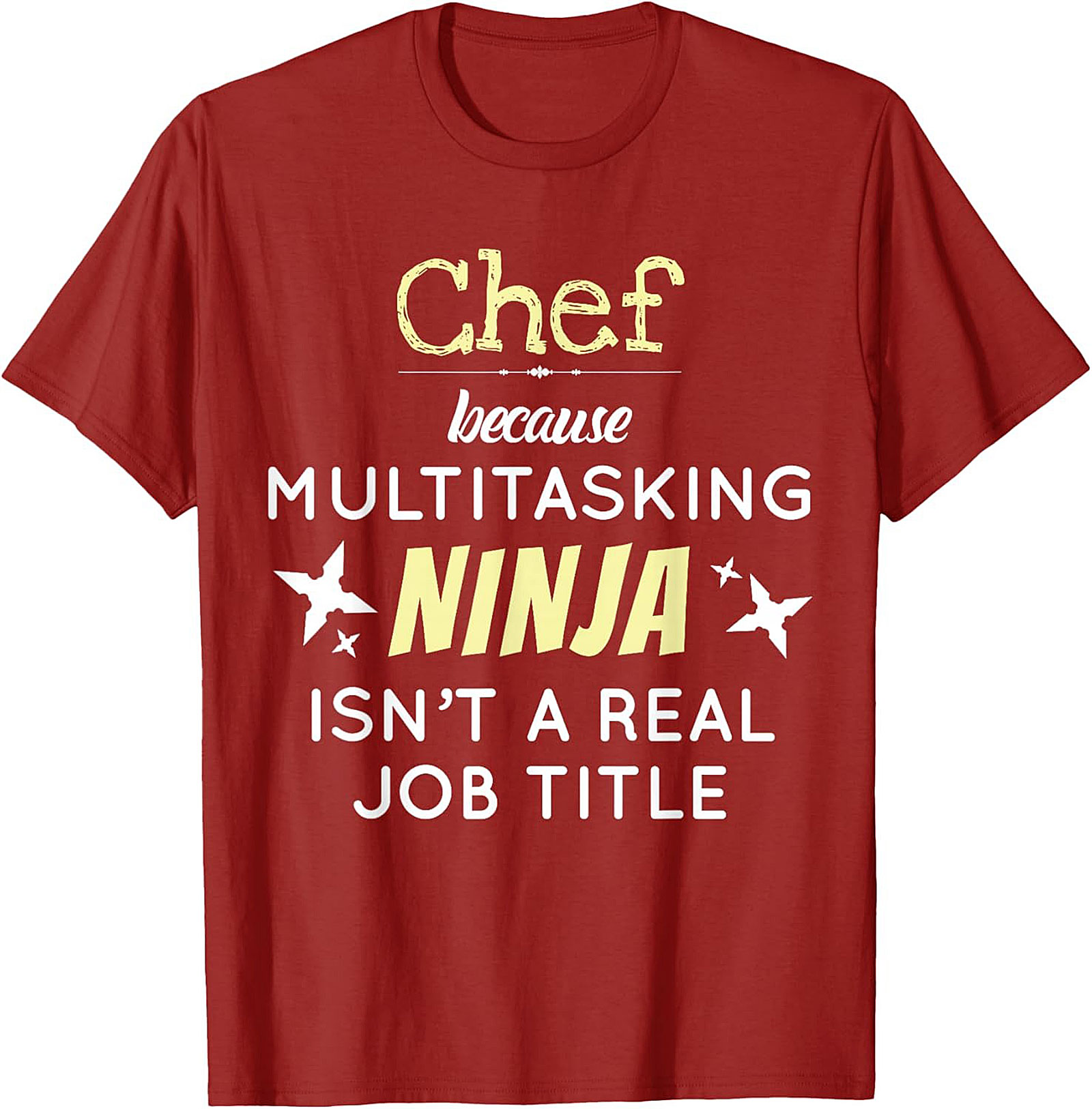 Funny Chef T-shirt Multitasking Ninja Graphic Tee Gift
