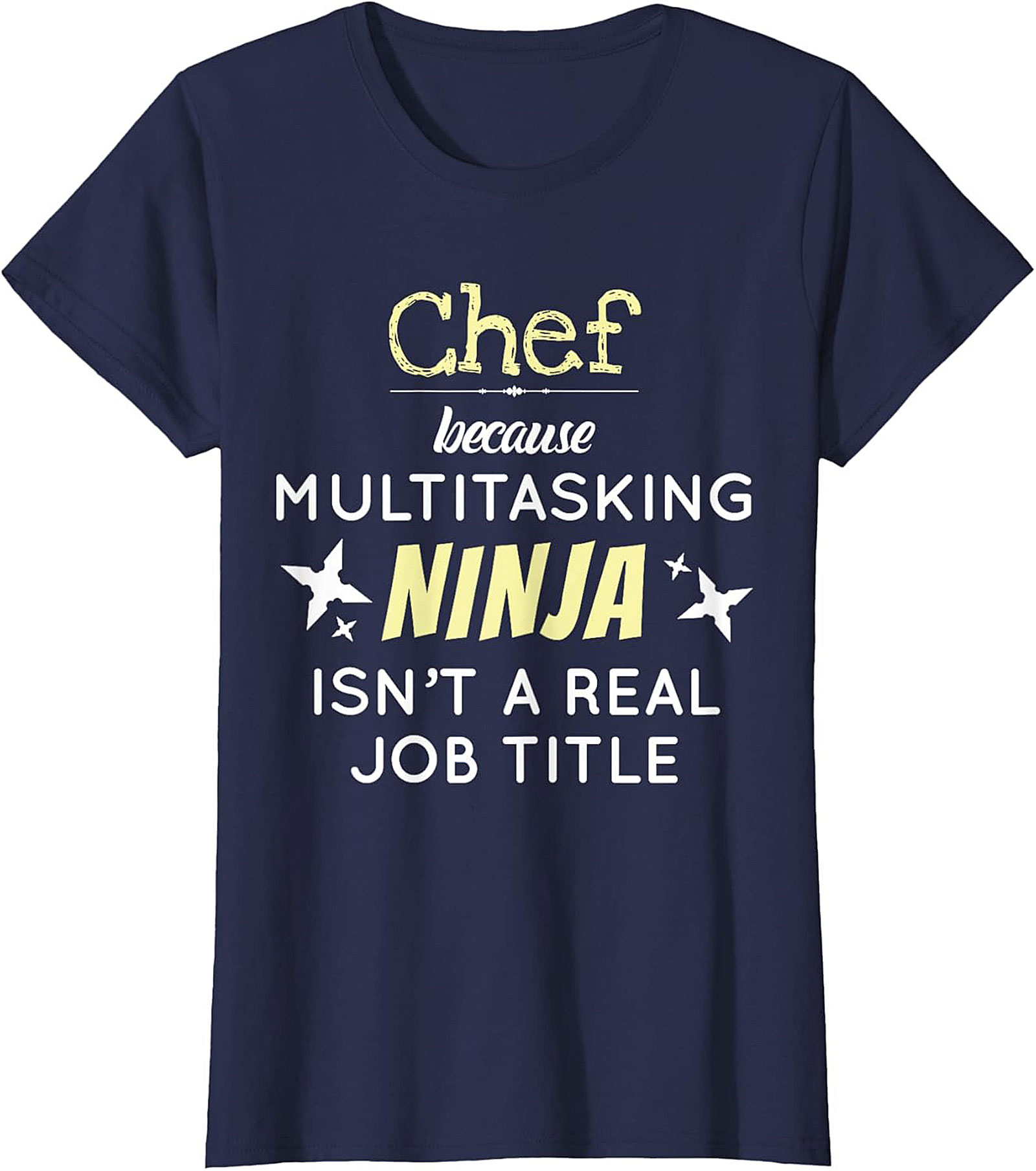 Funny Chef T-shirt Multitasking Ninja Graphic Tee Gift