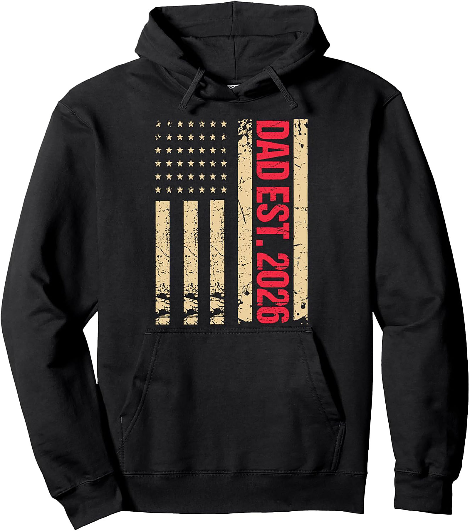 Dad Est. 2026 Pullover Hoodie | Patriotic New Father Gift