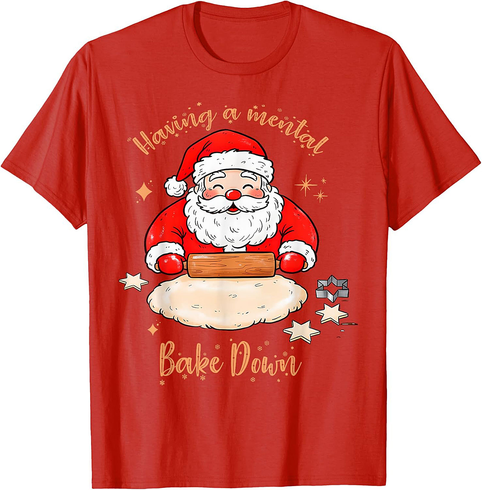 Funny Christmas T-shirt Mental Bake Down Santa Tee Gift