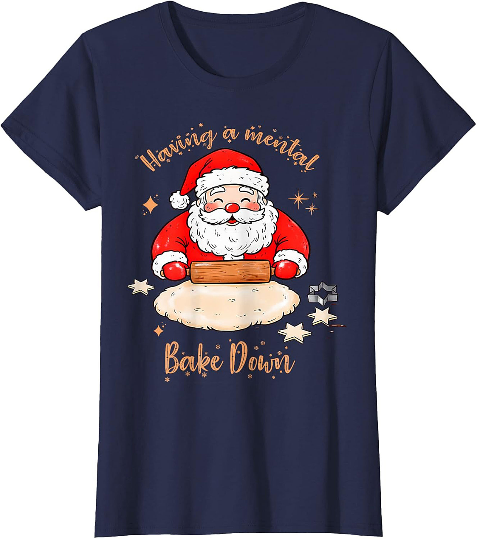 Funny Christmas T-shirt Mental Bake Down Santa Tee Gift
