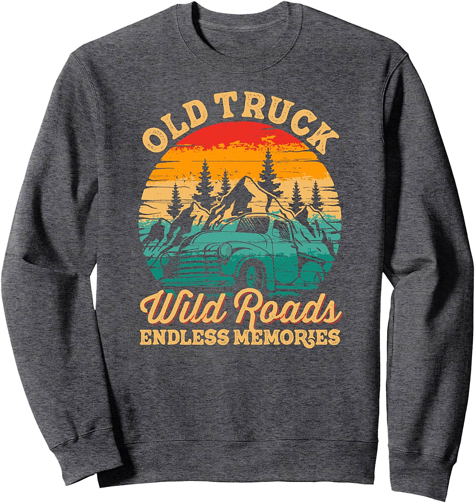 Vintage Truck Wild Roads Graphic Sweatshirt