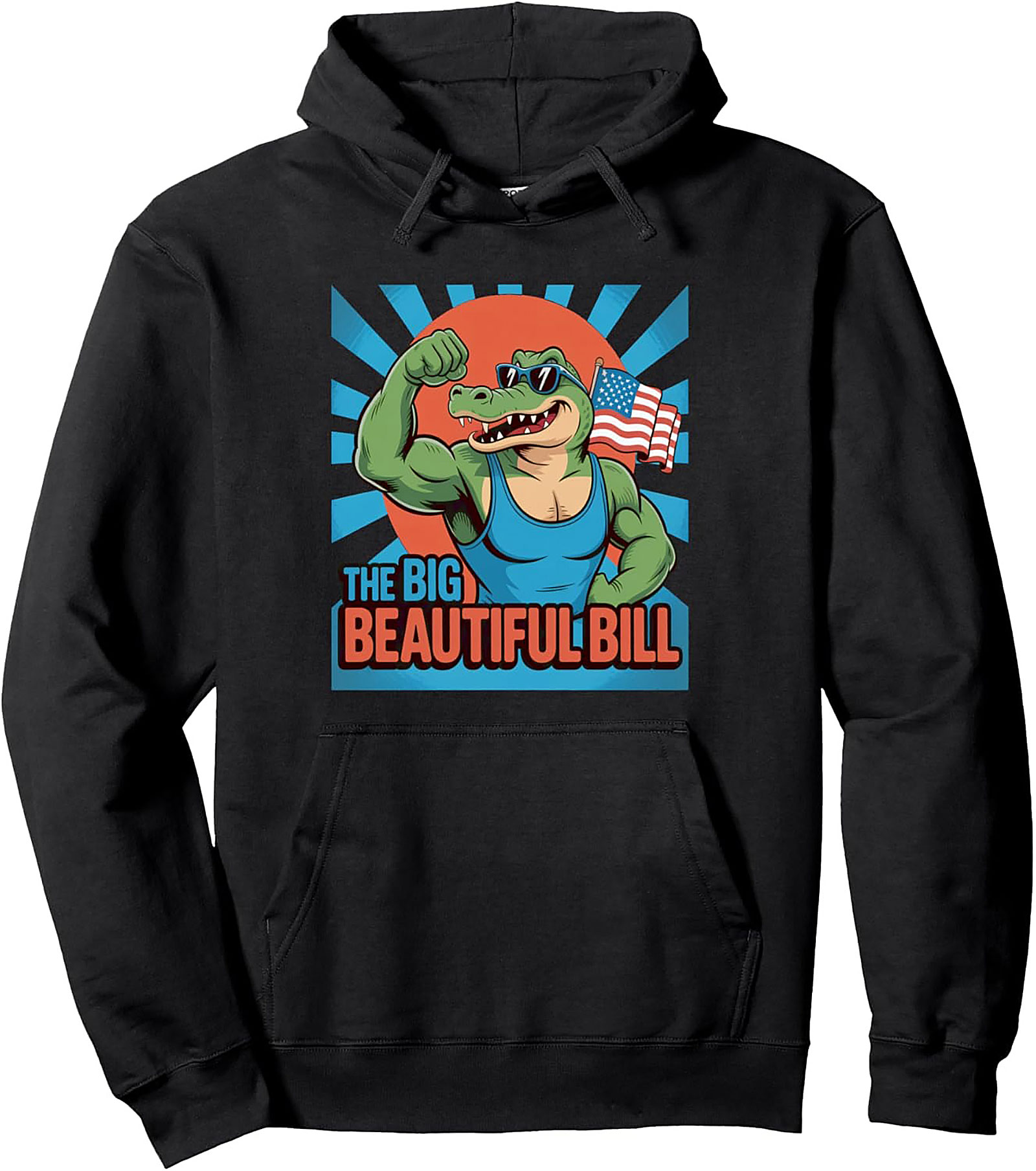 Big Beautiful Bill Patriotic Alligator Pullover Hoodie