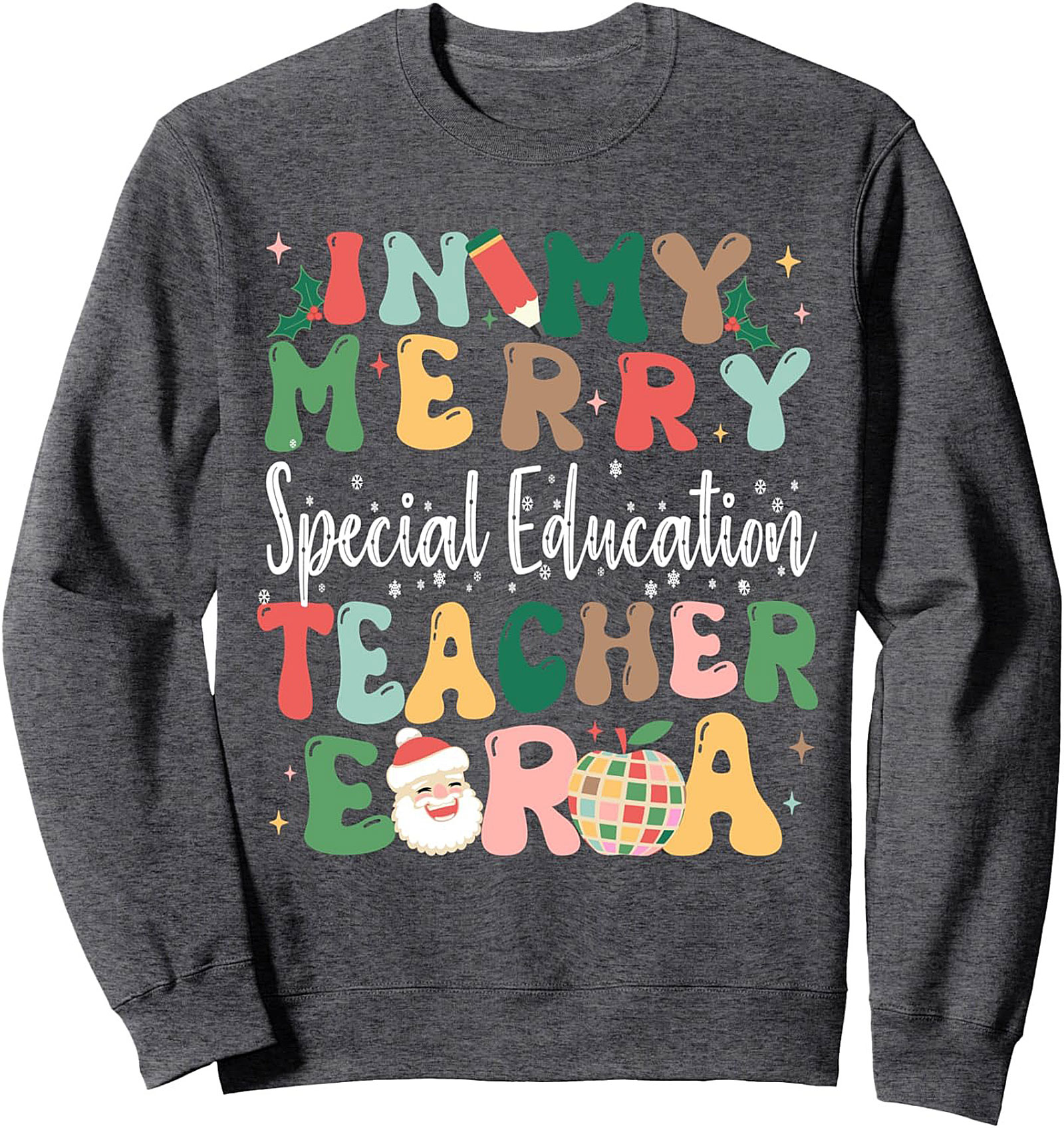 Merry SPED Teacher Era Groovy Christmas Crewneck Sweatshirt