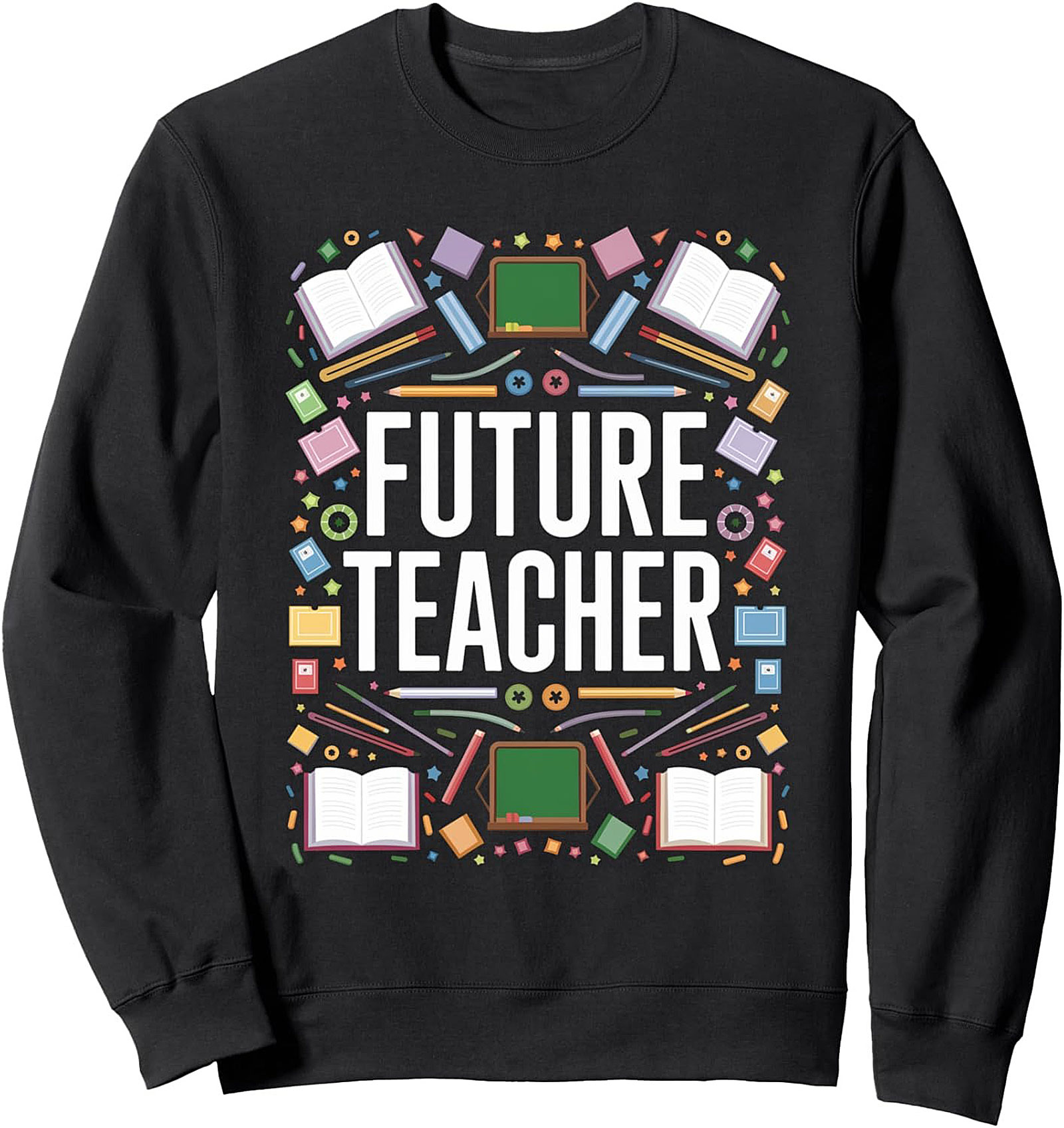 Future Teacher Crewneck Sweatshirt Cozy Educator Gift