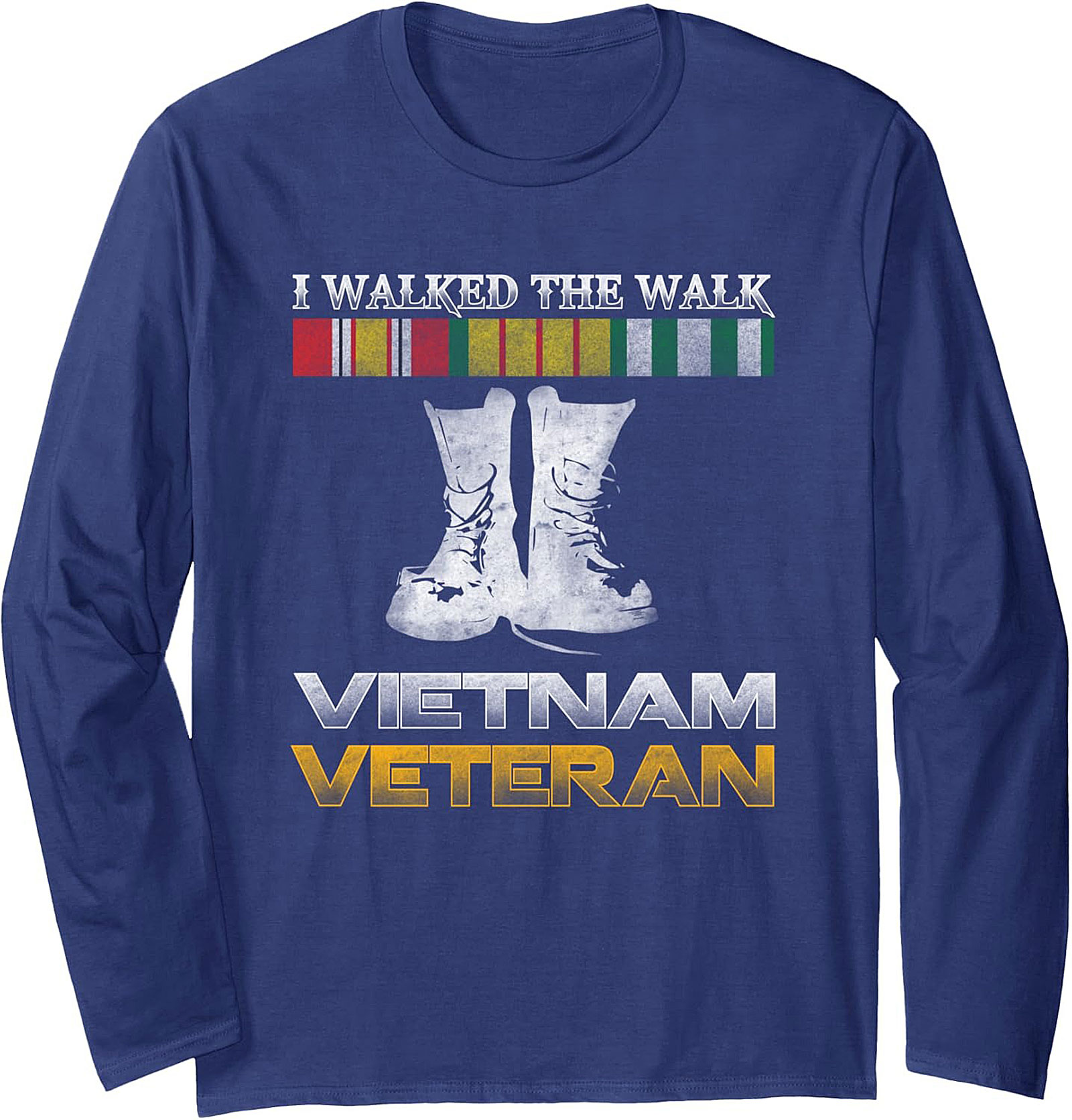 Vietnam Veteran Graphic Sweatshirt | I Walked The Walk