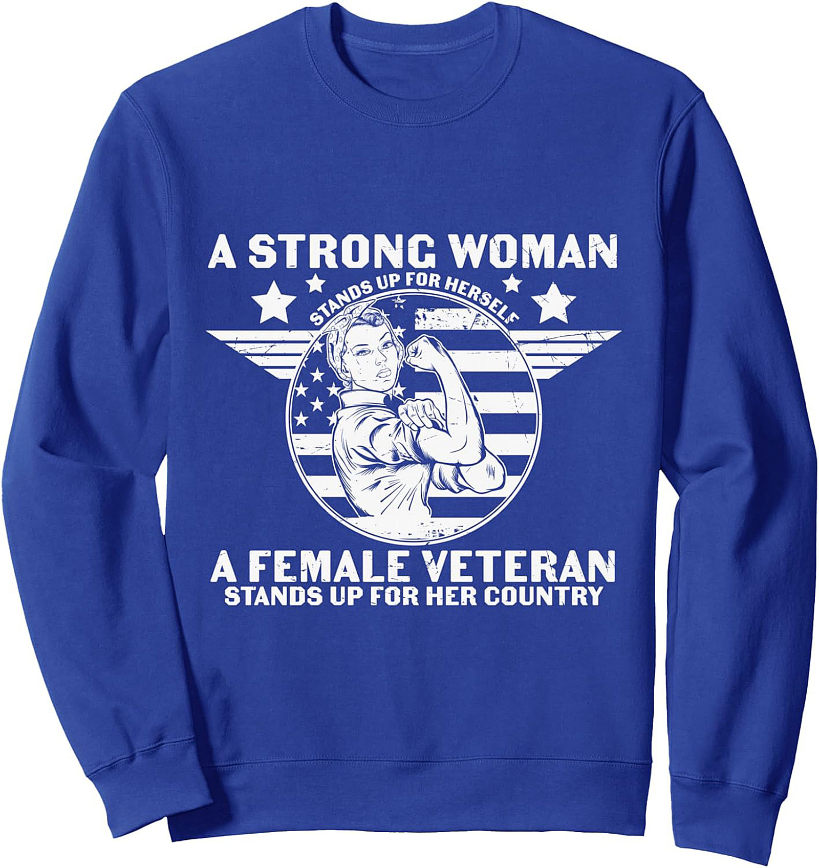 Female Veteran Graphic Sweatshirt | Strong Woman Pullover