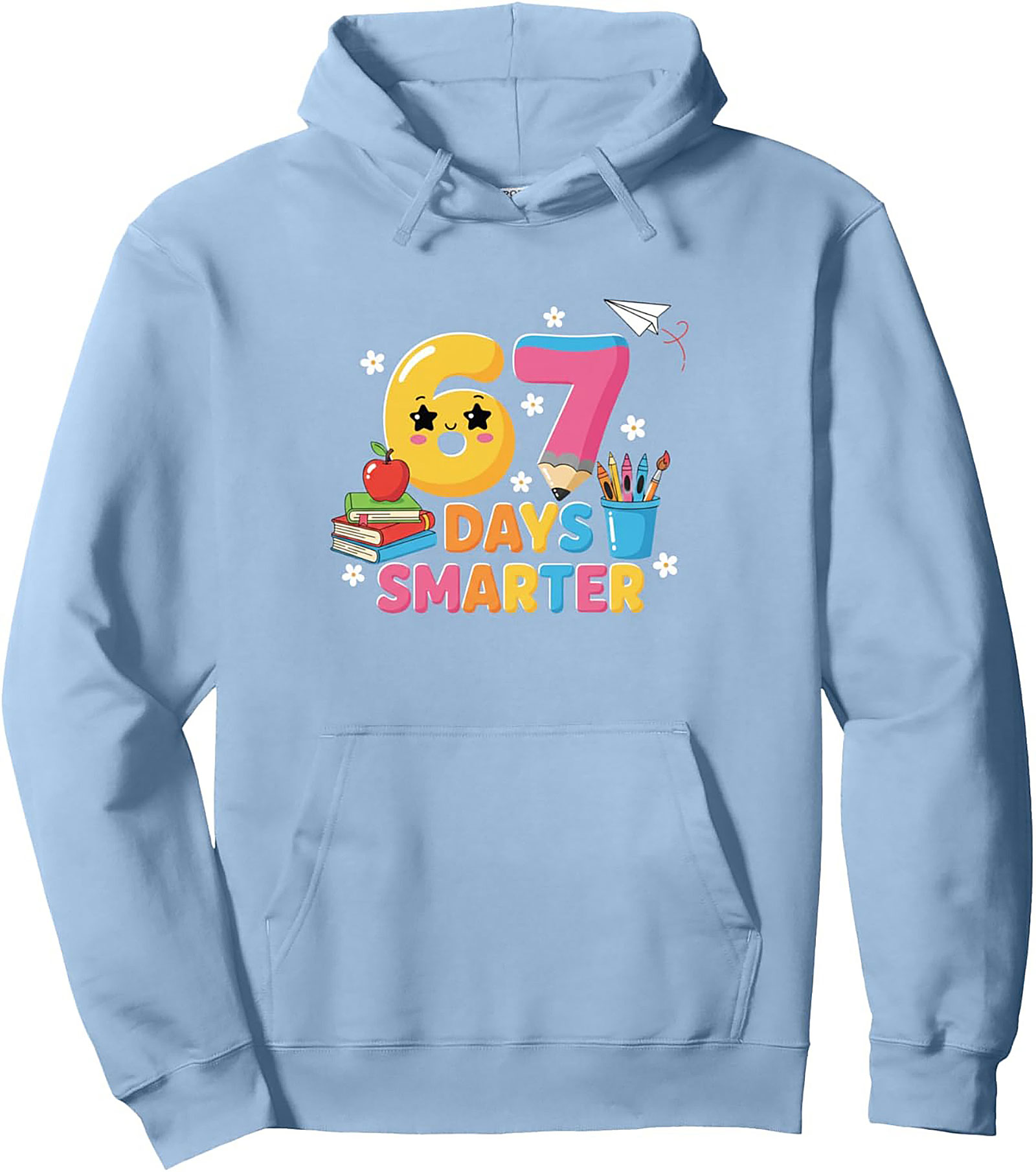 67 Days Smarter Pullover Hoodie Teacher & Student Gift