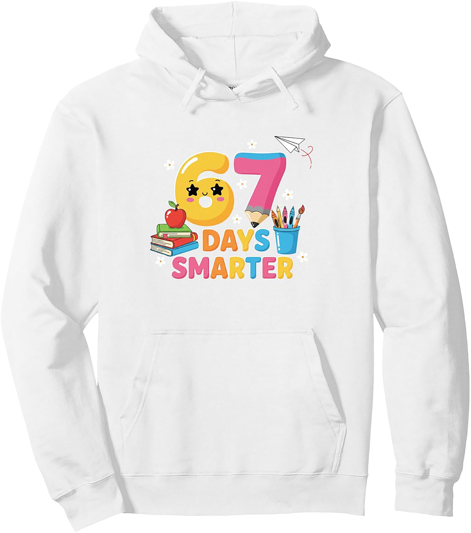 67 Days Smarter Pullover Hoodie Teacher & Student Gift