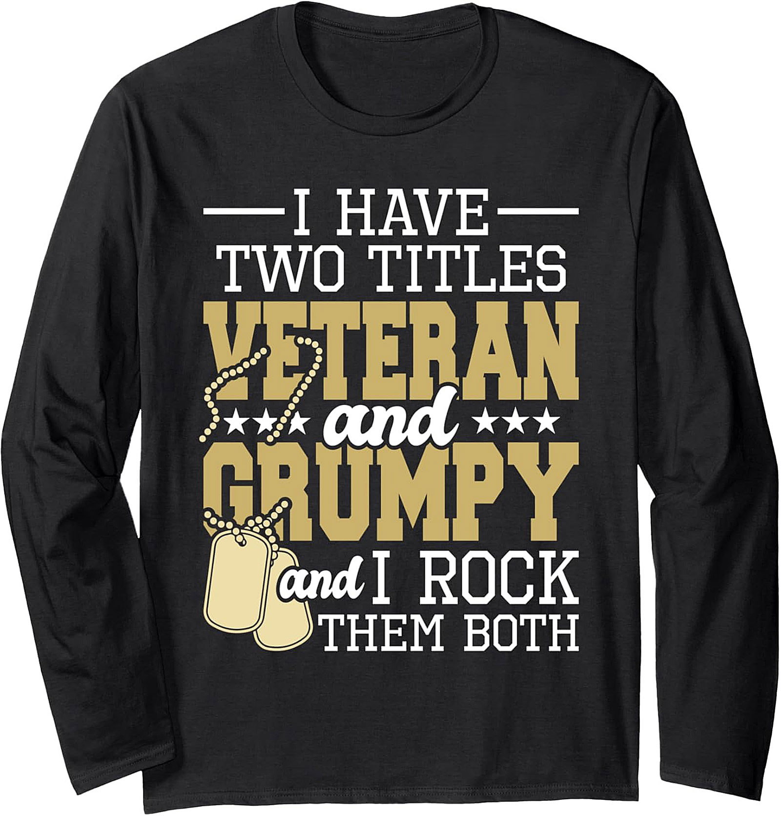 Veteran Grumpy Crewneck Sweatshirt | Military Humor Gift