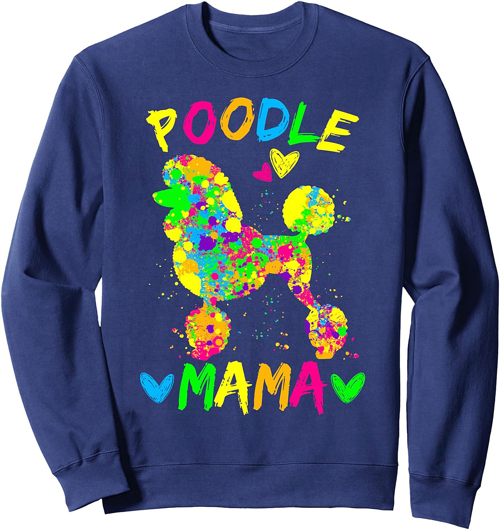 Neon Poodle Mama Crewneck Sweatshirt – Vibrant Dog Lover Graphic Pullover