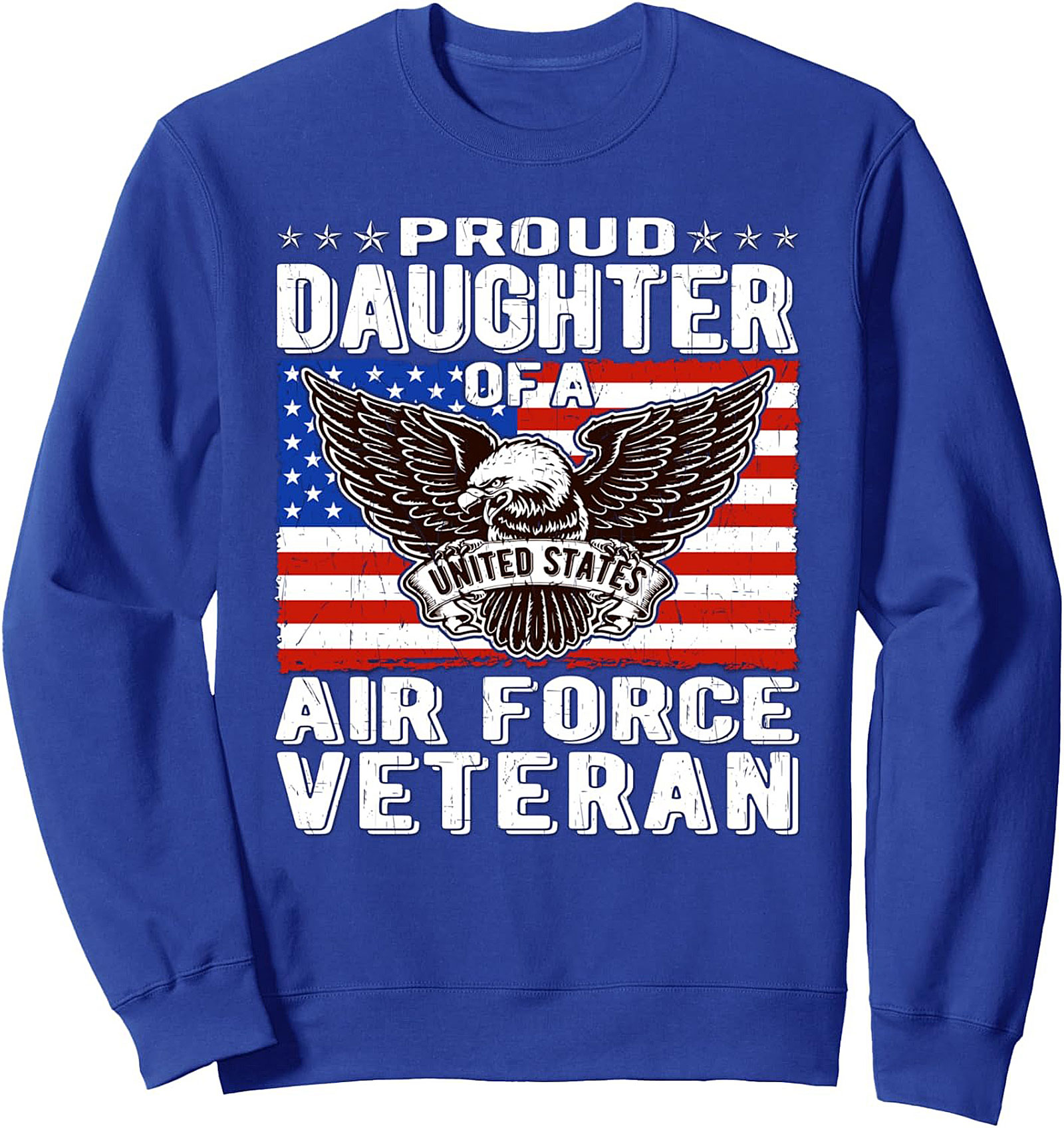 Proud Daughter Air Force Veteran Crewneck Sweatshirt Gift