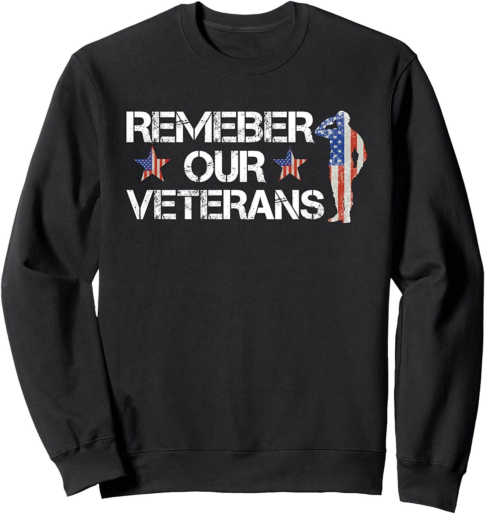 Remember Our Veterans Patriotic Crewneck Sweatshirt
