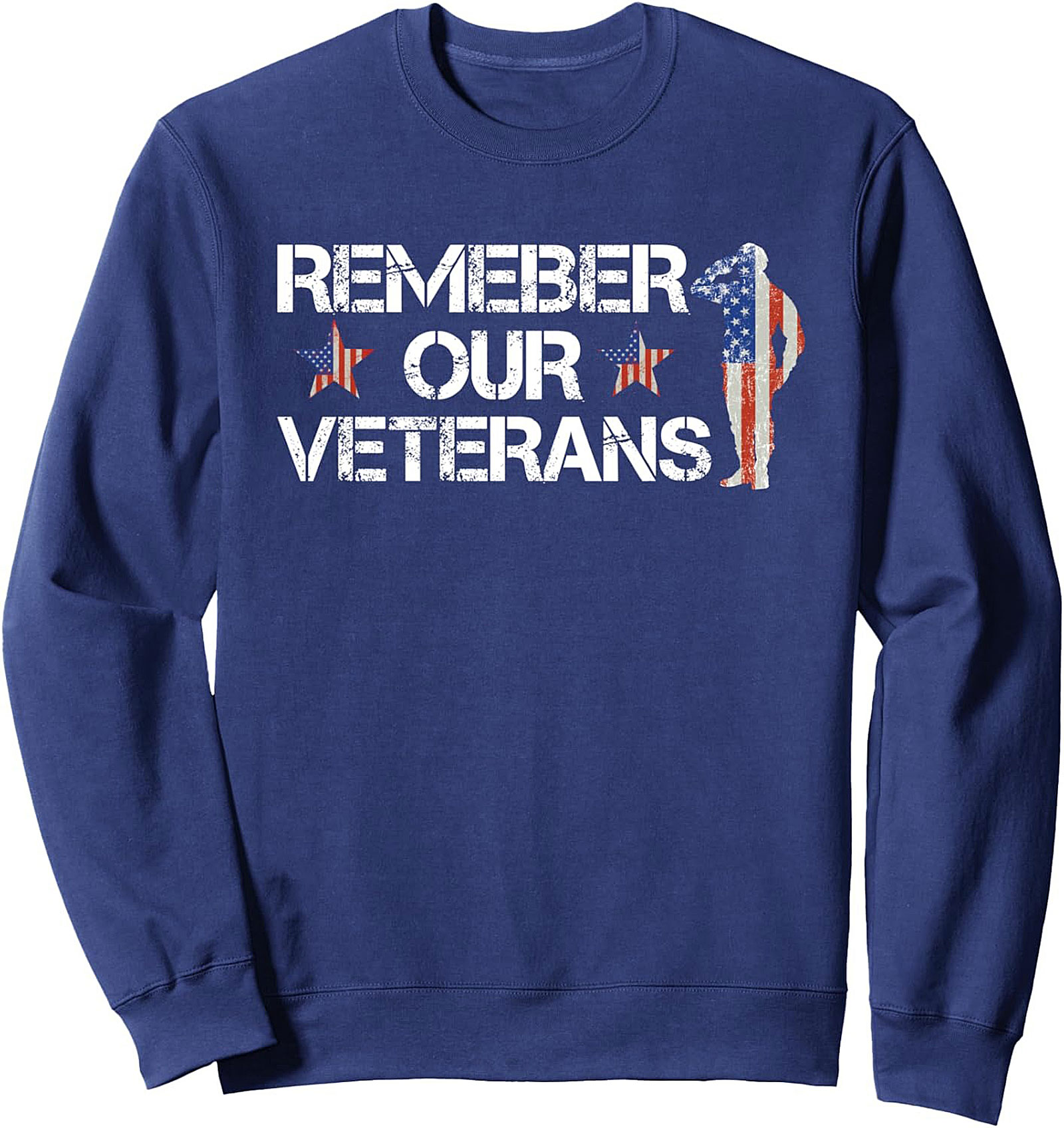 Remember Our Veterans Patriotic Crewneck Sweatshirt