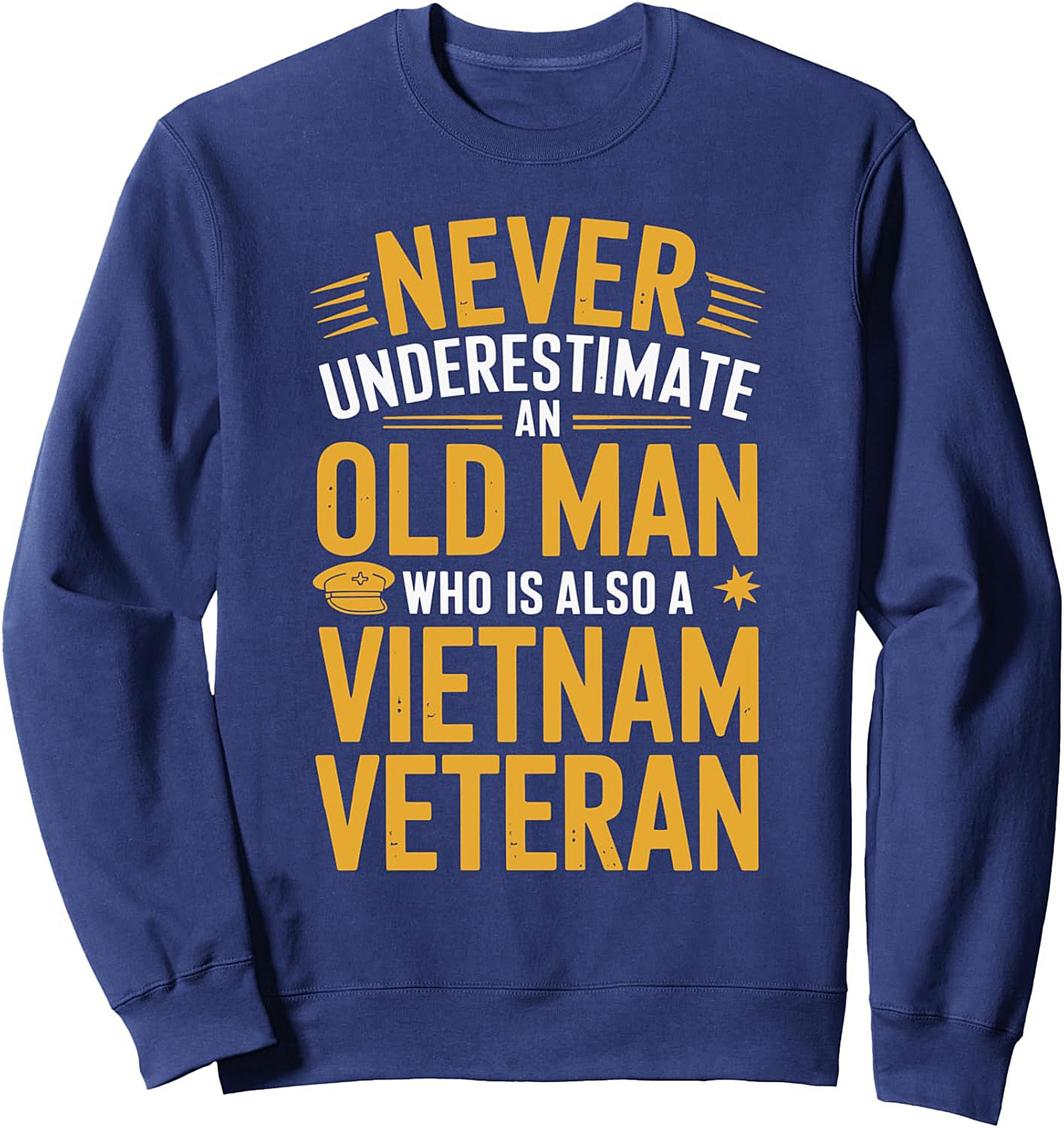 Vietnam Veteran Sweatshirt | Cozy Pullover Gift for Old Man