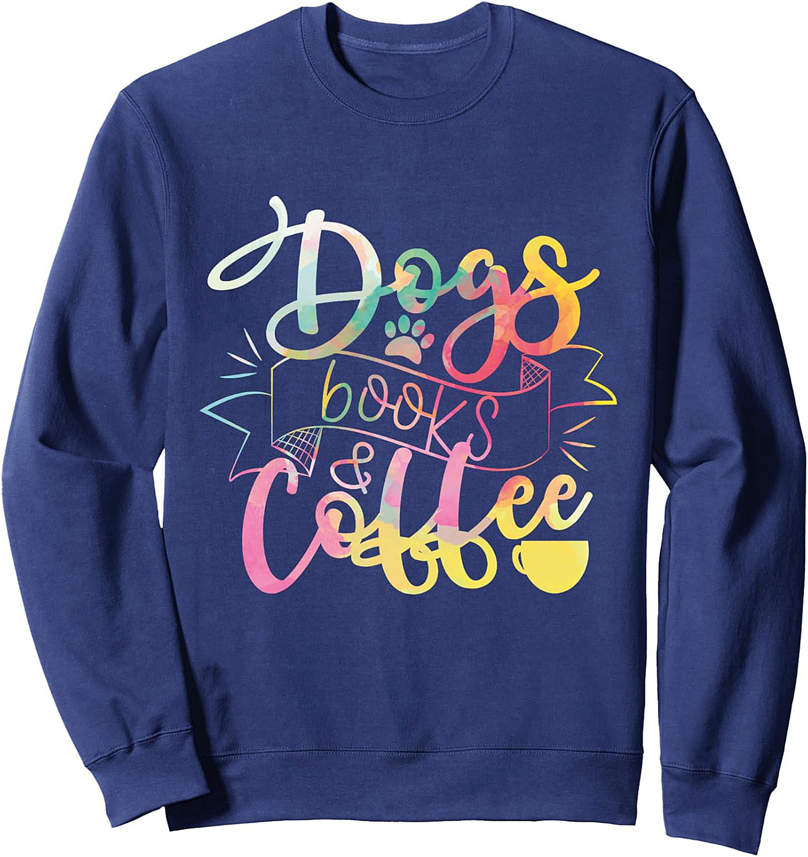Dogs Books Coffee Crewneck Sweatshirt | Cozy Lifestyle Pullover