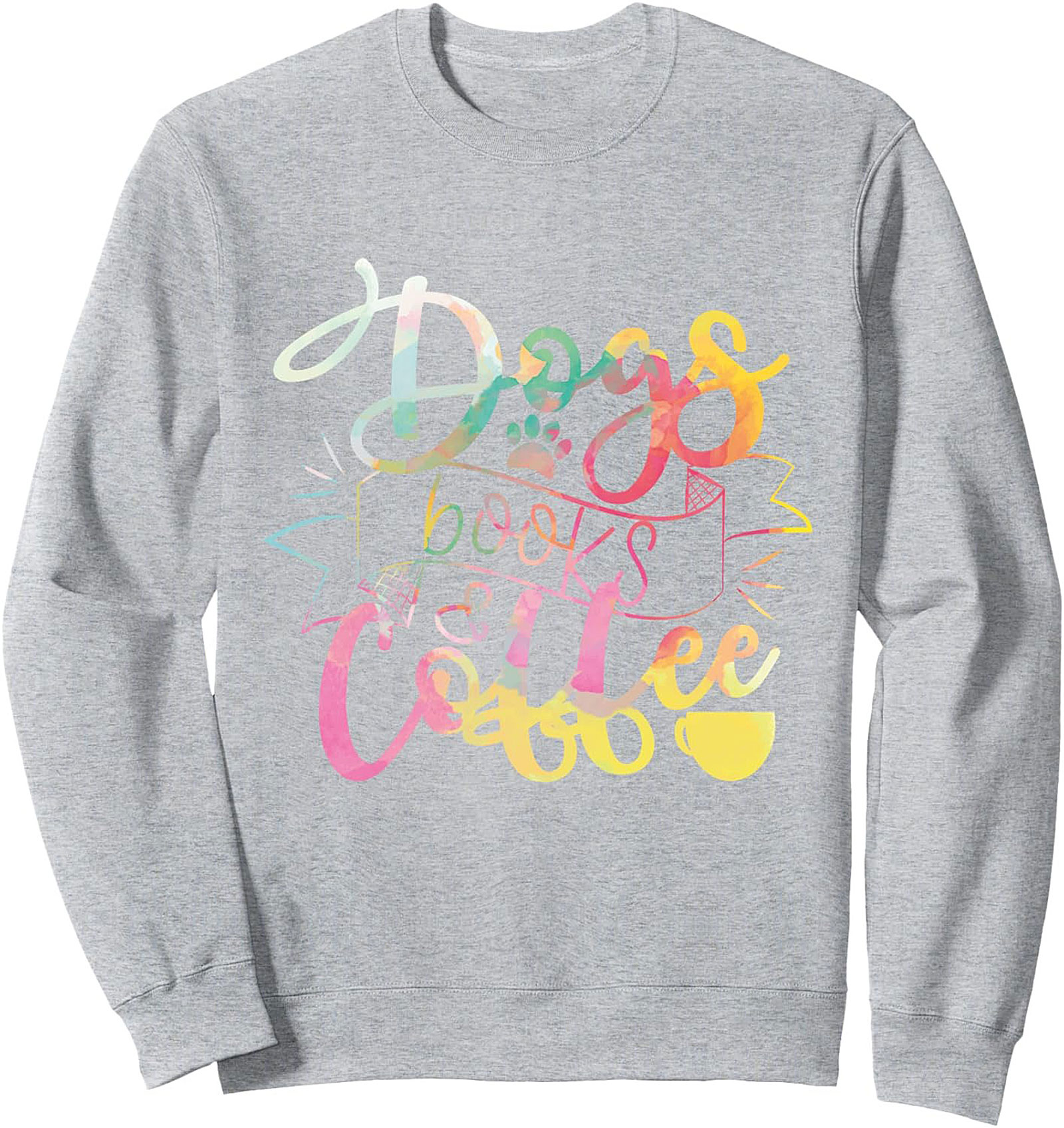 Dogs Books Coffee Crewneck Sweatshirt | Cozy Lifestyle Pullover