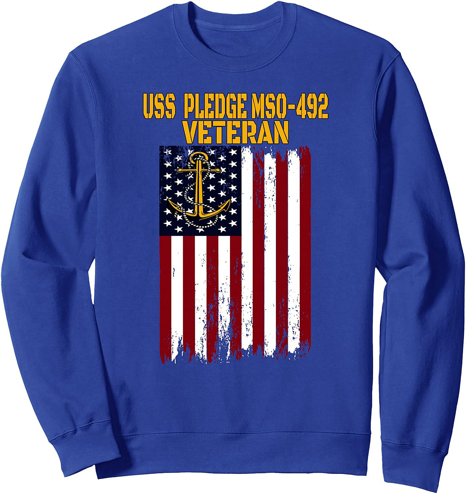 USS Pledge MSO-492 Veteran Crewneck Sweatshirt | Navy Gift