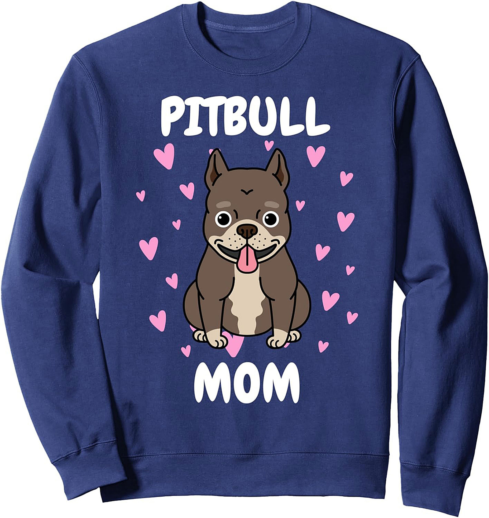 The Ultimate Pitbull Mom Crewneck Sweatshirt | Cute Dog Lover Pullover Gift