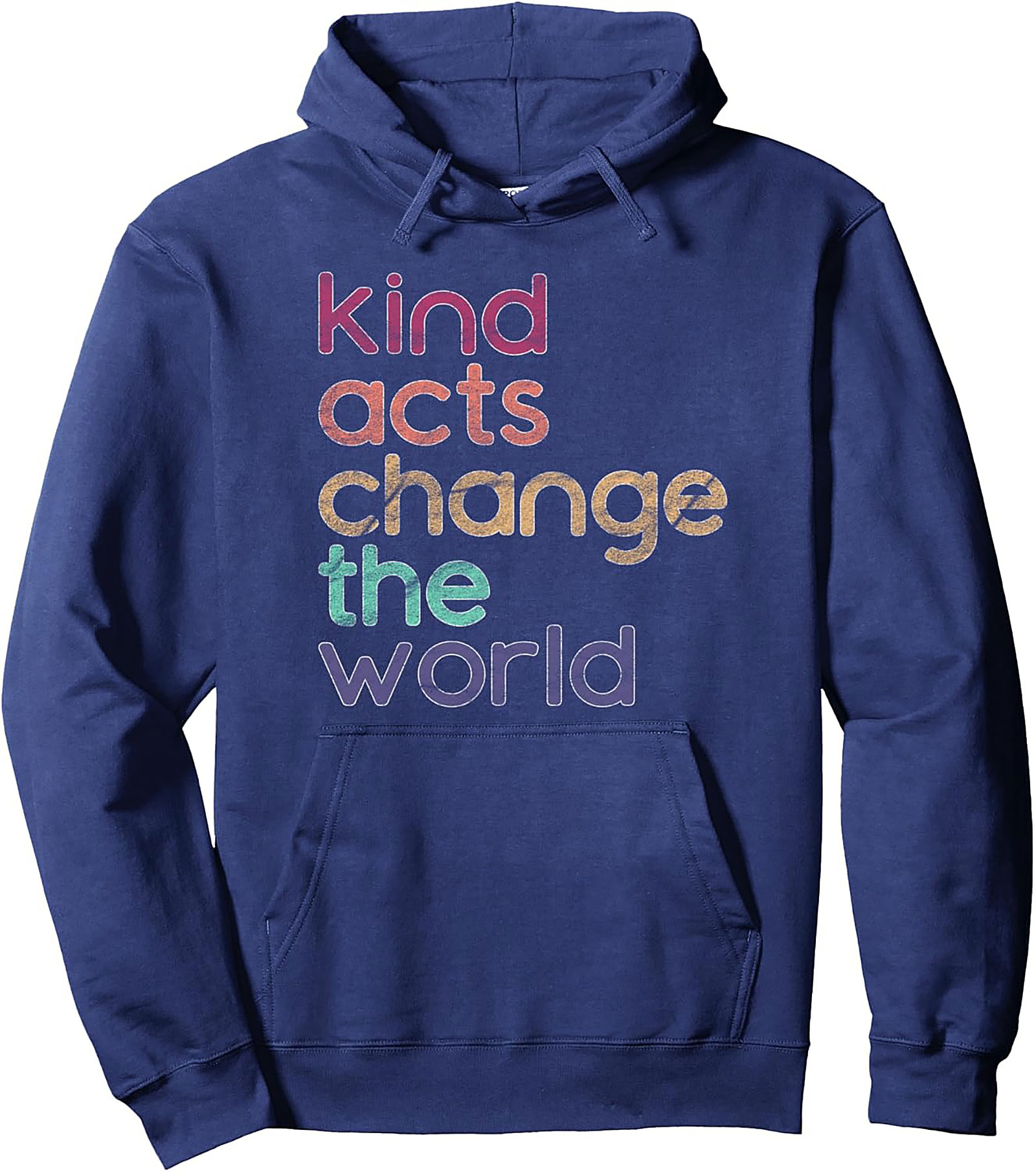 Kindness Quote Pullover Hoodie Vintage Graphic Hoodie Gift
