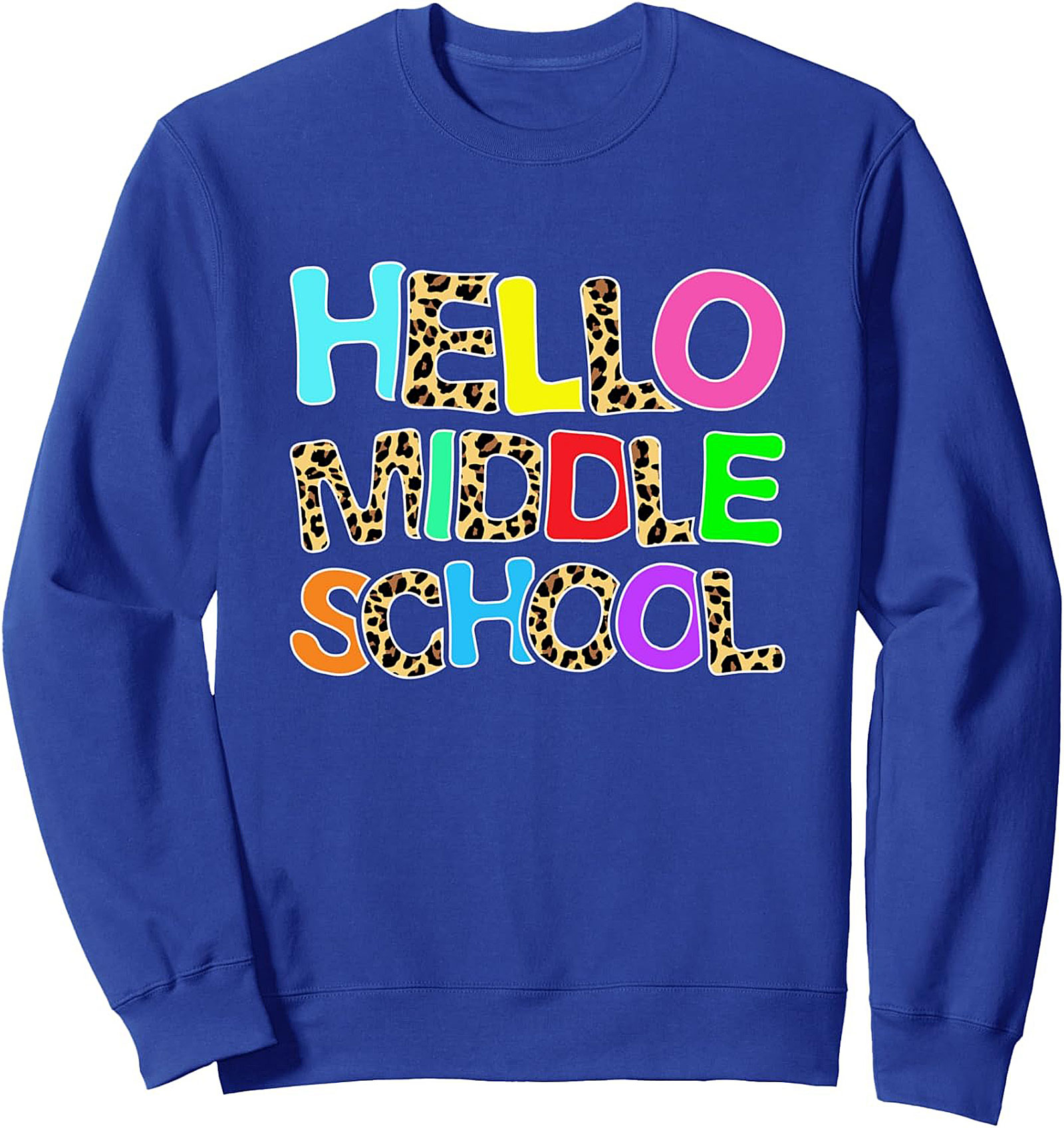 Hello Middle School Teacher Crewneck Sweatshirt | Back to School Pullover