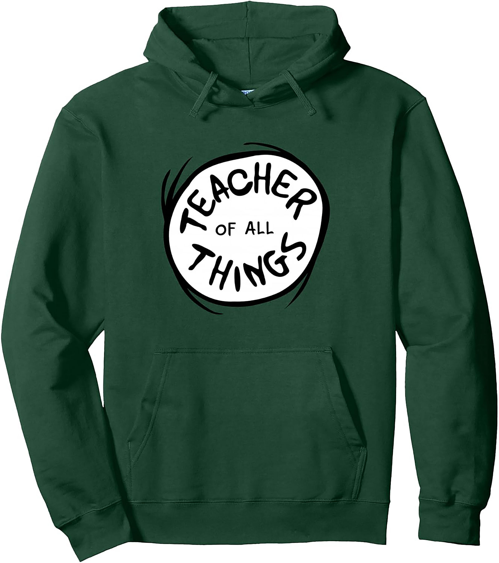 Teacher of All Things Pullover Hoodie Educator Gift