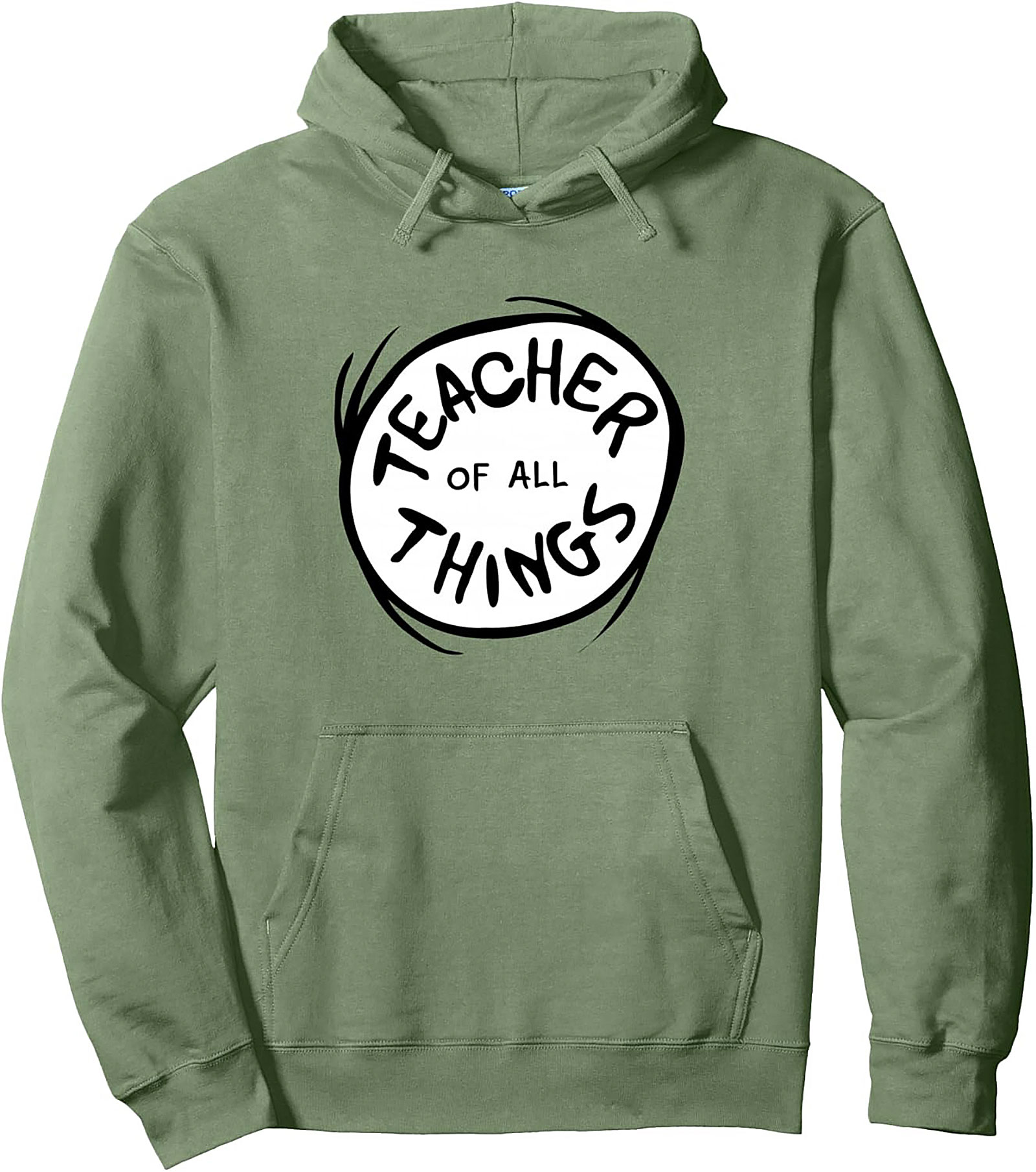 Teacher of All Things Pullover Hoodie Educator Gift