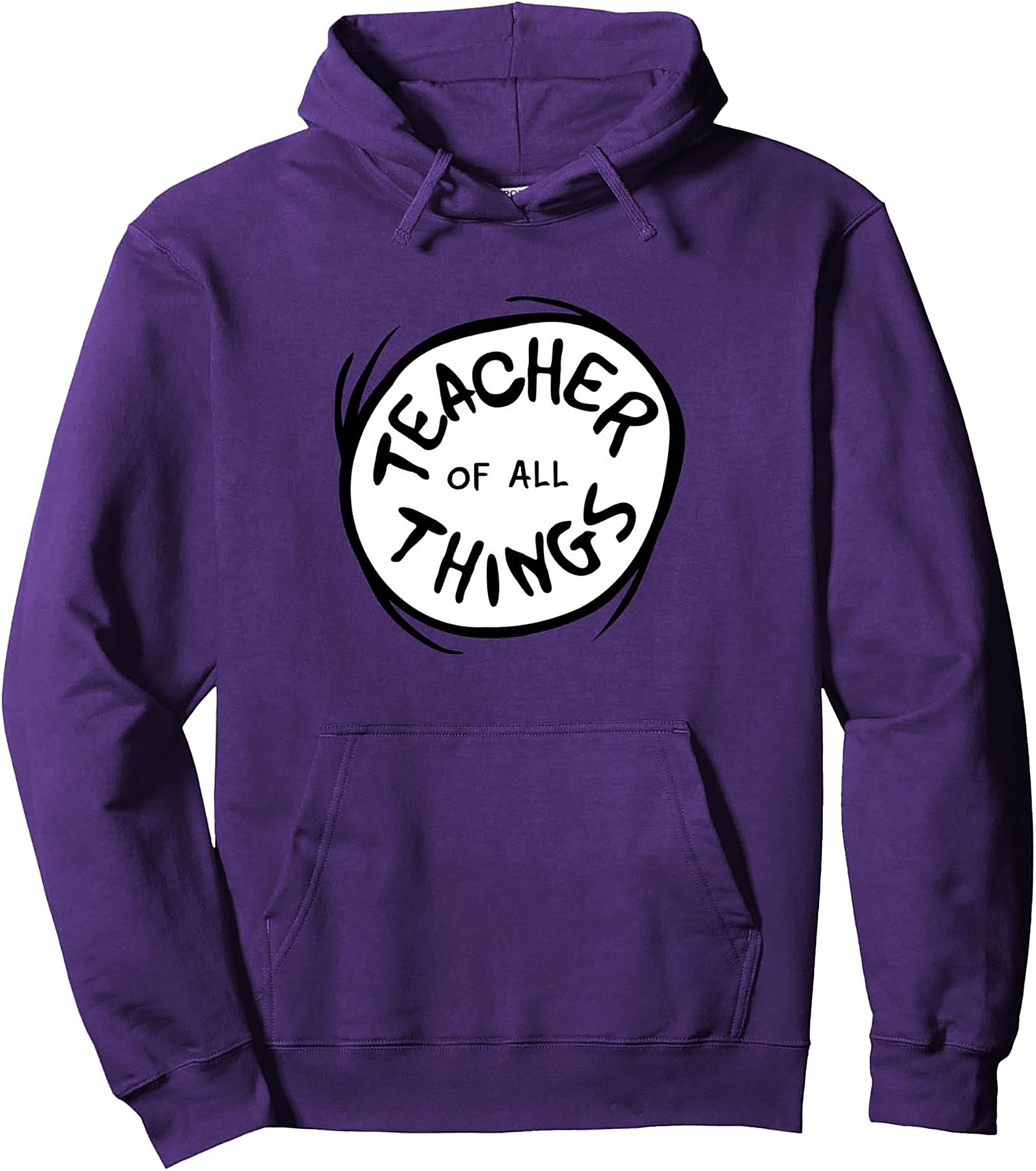 Teacher of All Things Pullover Hoodie Educator Gift